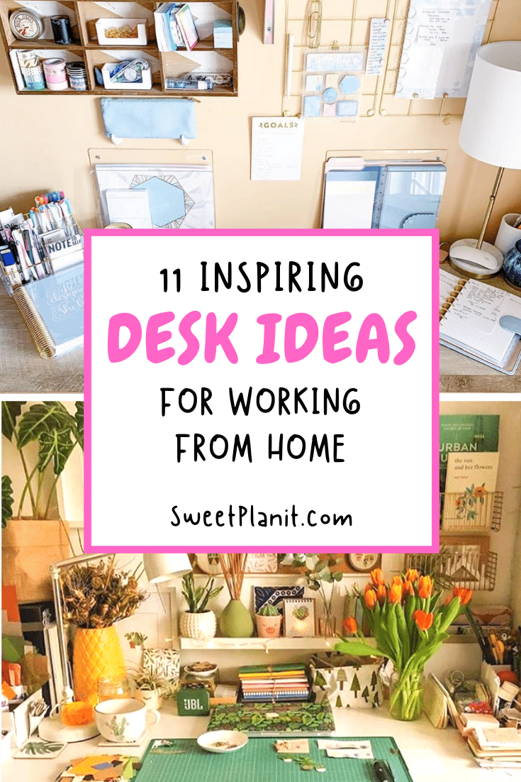 Inspiring Desk Ideas For Working From Home Sweet Planit