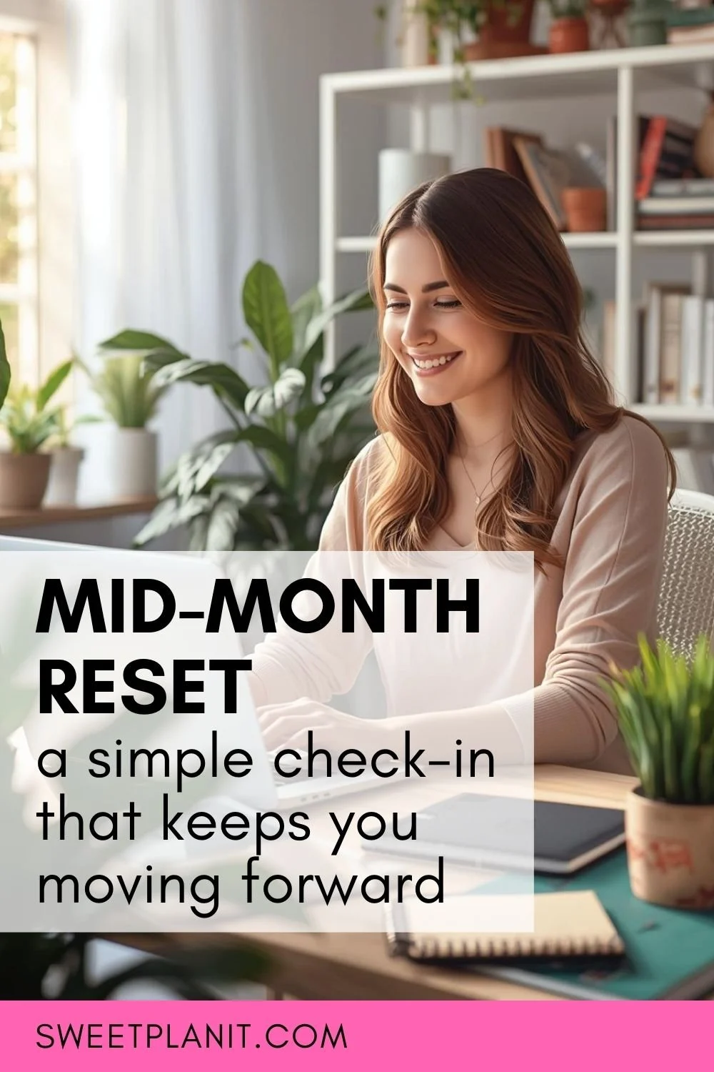 How to Do a Mid-Month Goal Check-In Without Quitting