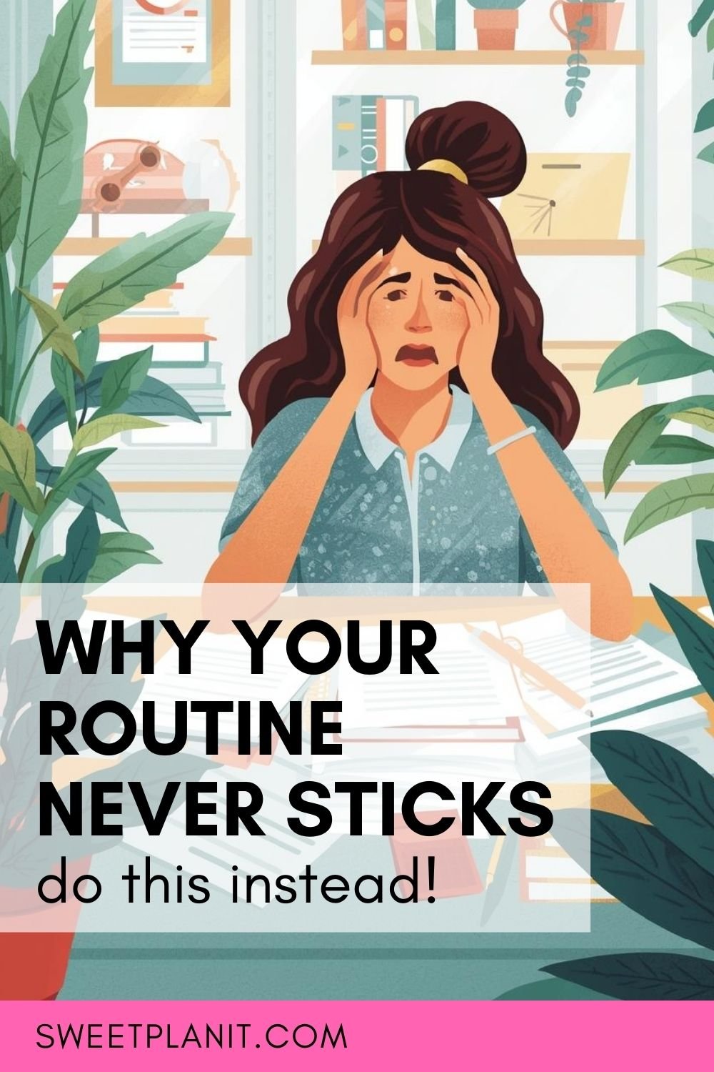 Why Your Routine Never Sticks (And It’s Not Your Fault)