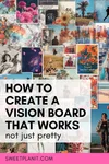 How to Make a Vision Board That Actually Works — Sweet PlanIt