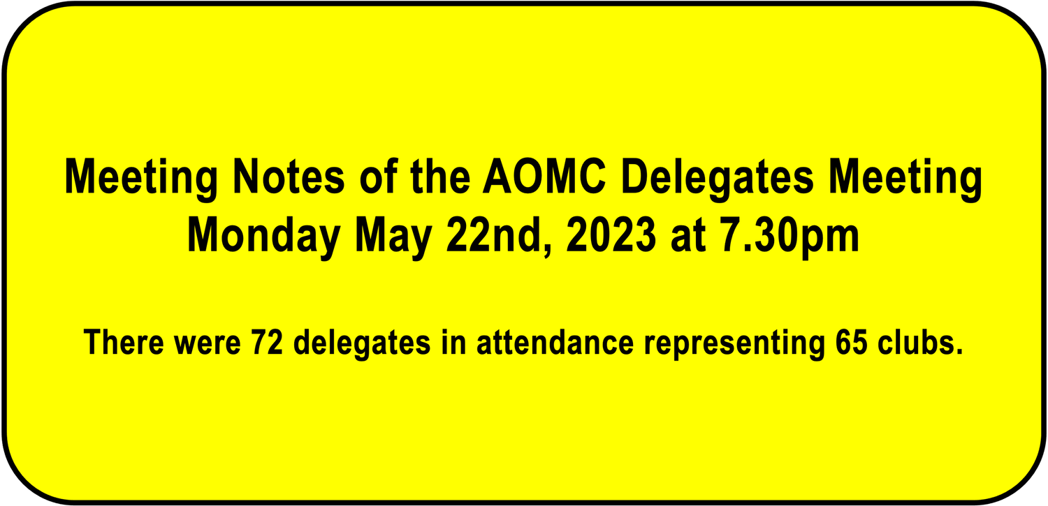 AOMC Delegates Meeting Notes, 22nd May 2023 — AOMC