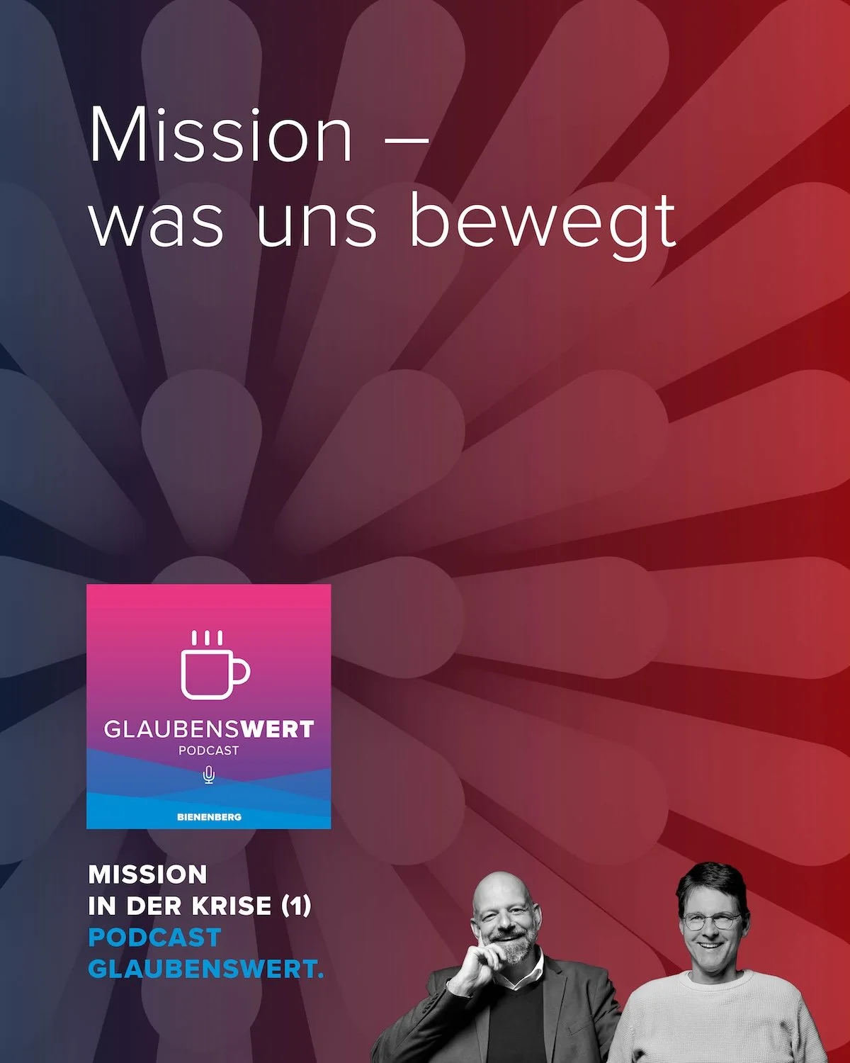 MISSION IN DER KRISE 1: Mission - was uns bewegt
Lukas Amstutz und Martin Benz starten eine neue Staffel, in der sie &uuml;ber das Thema Mission und Evangelisation sprechen. In dieser ersten Folge berichten sie &uuml;ber ihre eigenen positiven und ne