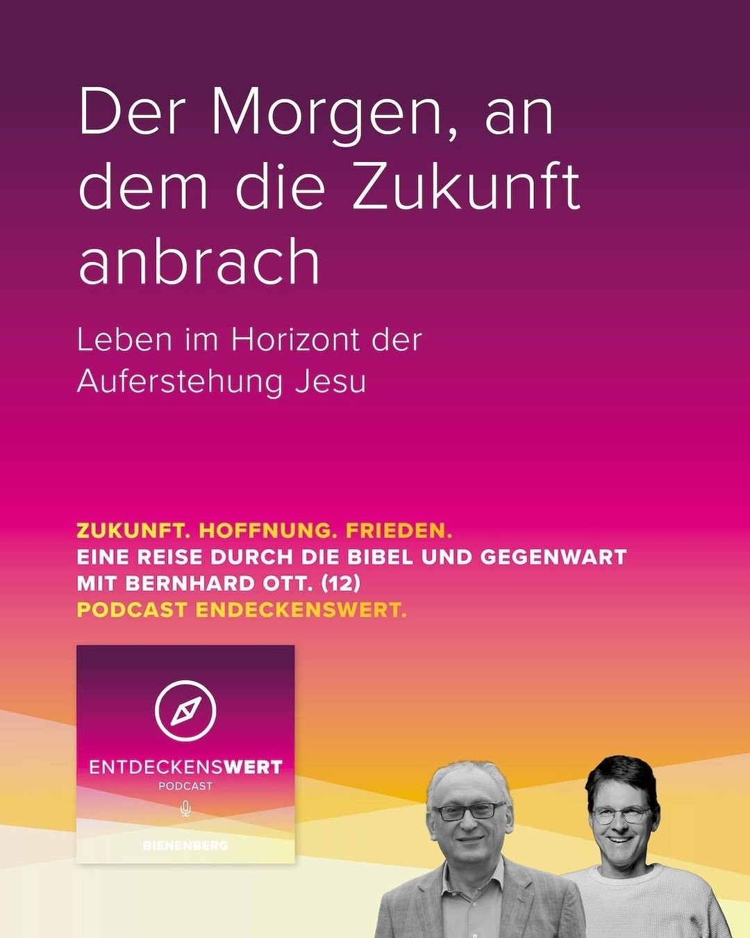 Zukunft. Hoffnung. Frieden 12: Der Morgen, an dem die Zukunft anbrach 
Leben im Horizont der Auferstehung Jesu 

In dieser Folge tauchen wir in die Bedeutung der Auferstehung Jesu ein, erkunden die ersten Begegnungen nach Ostern und reflektieren &uum