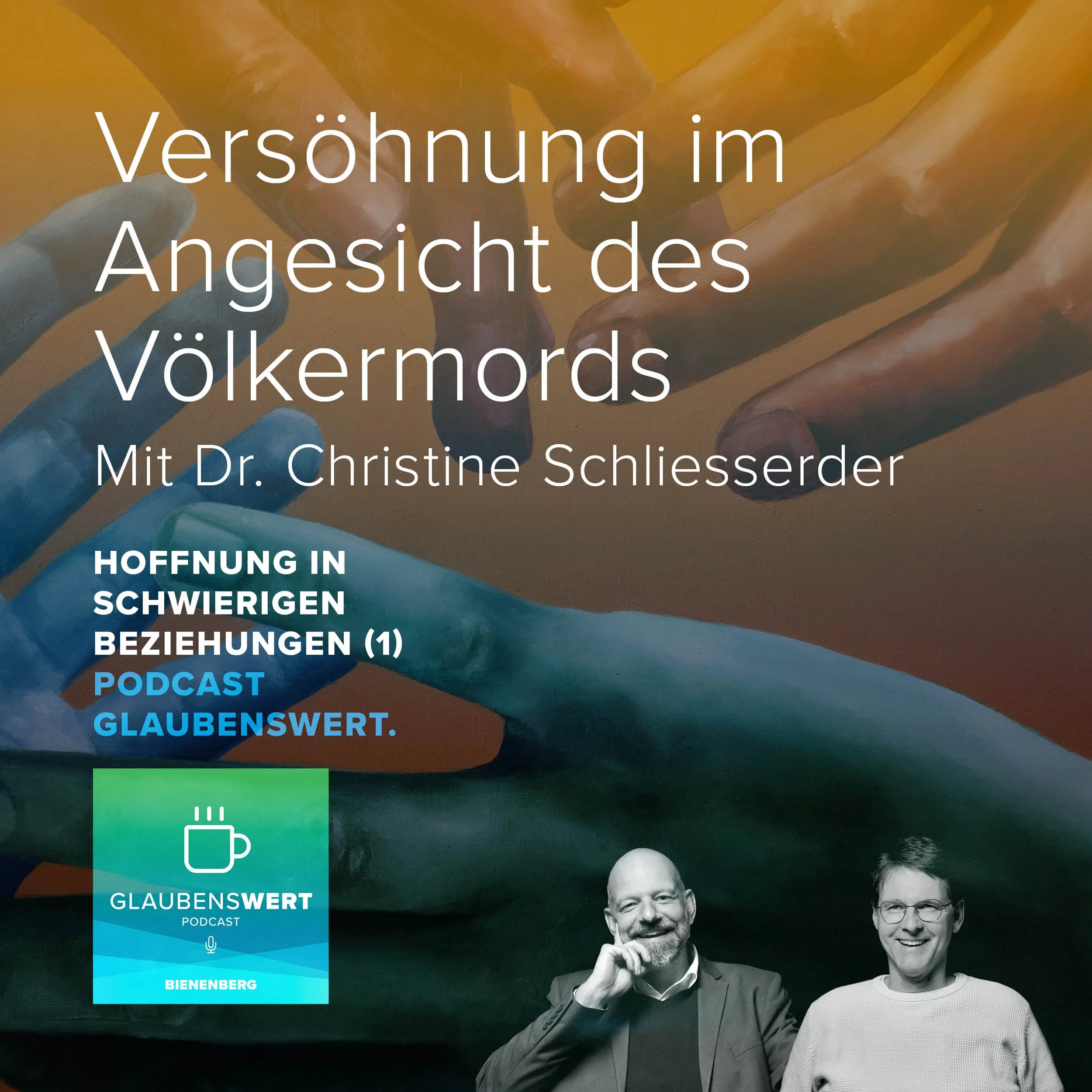 Hoffnung in schwierigen Beziehungen F1: Versöhnung im Angesicht des Völkermords – Mit Dr. Christine Schliesser