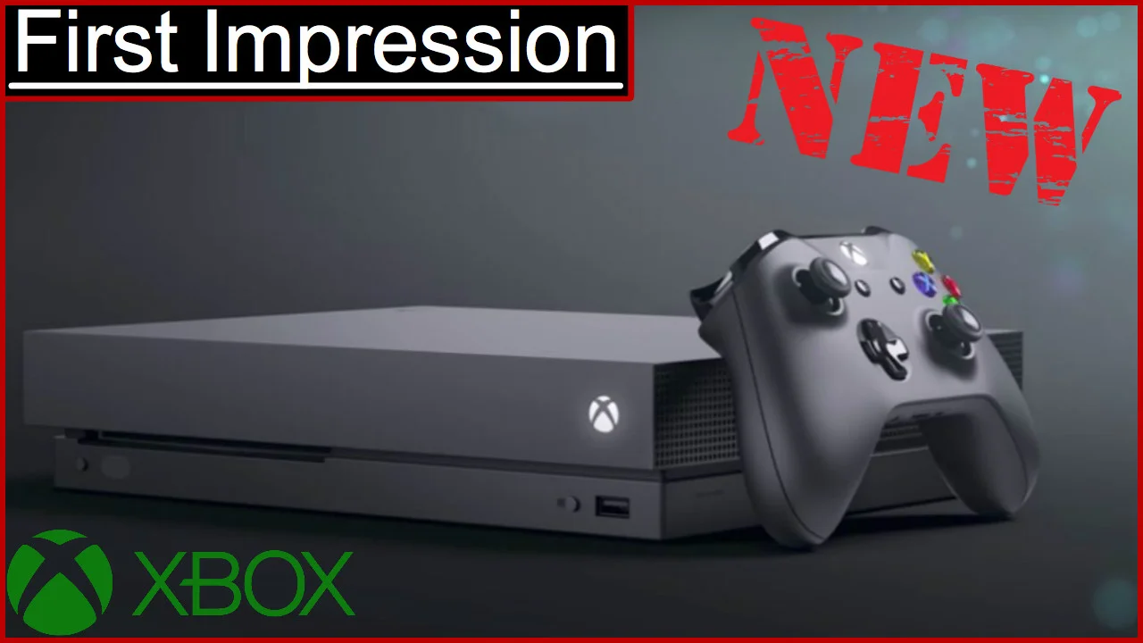 Xbox One X First Impressions