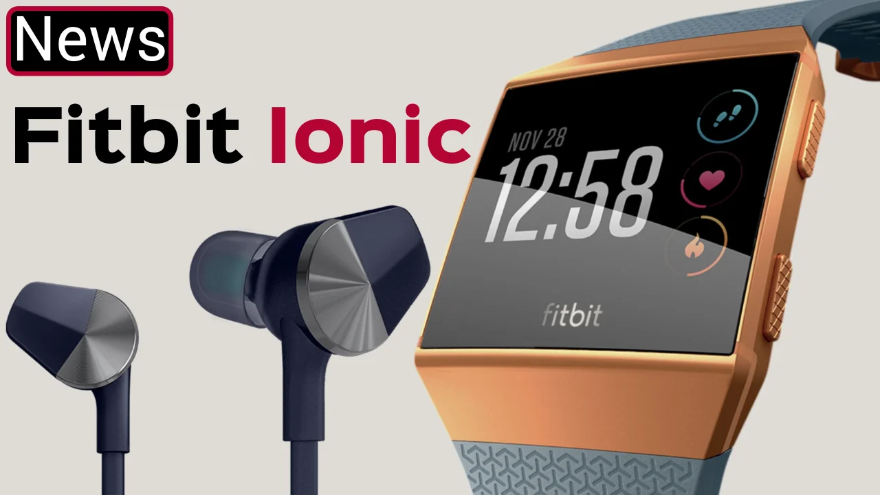 Fitbit Ionic and Fitbit Flyer First Thoughts
