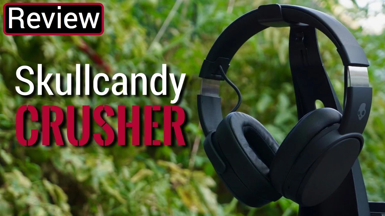 SkullCandy Crusher Wireless Headphones Review