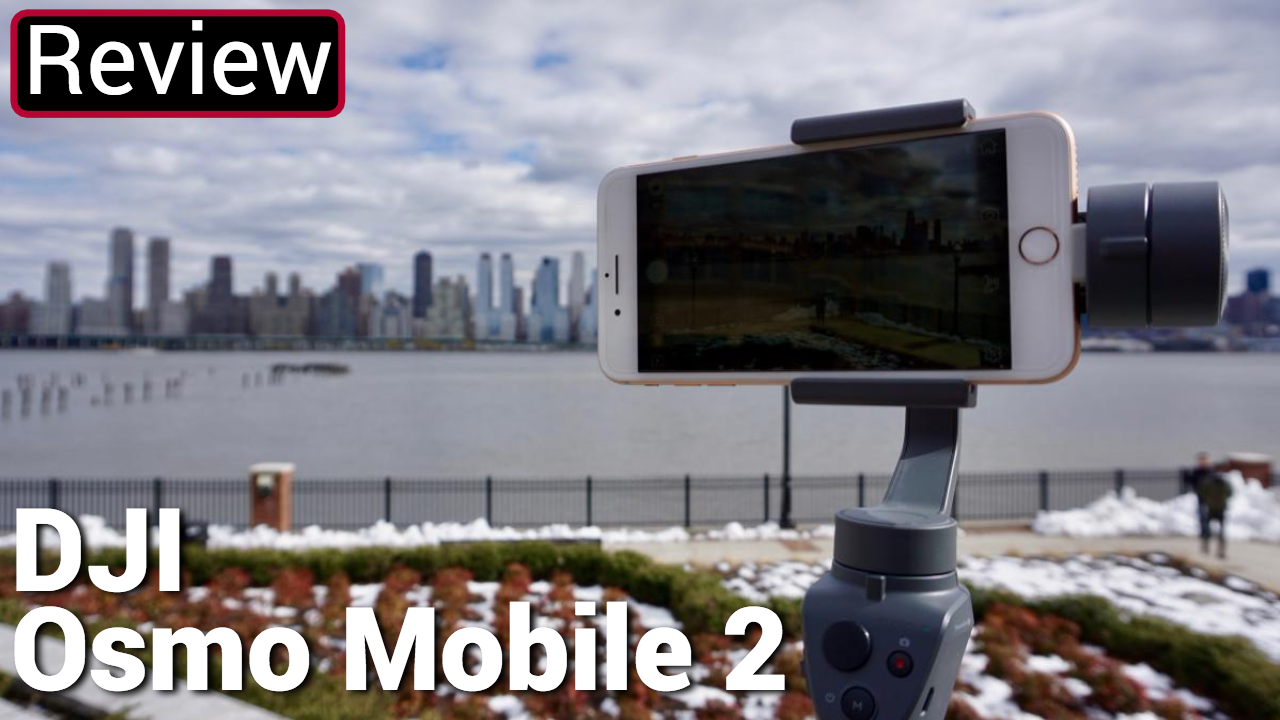 DJI Osmo Mobile 2 Review - Performs Wells But Hardware Isn't Amazing