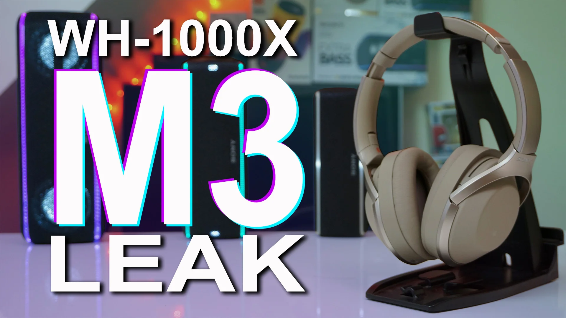 Sony 1000XM3 Leaks and Rumors