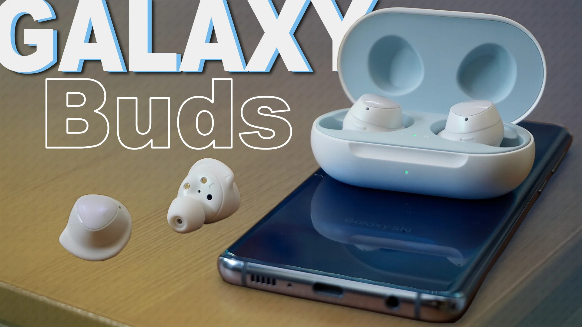 Galaxy Buds Review - A No Brainer For Any Android User