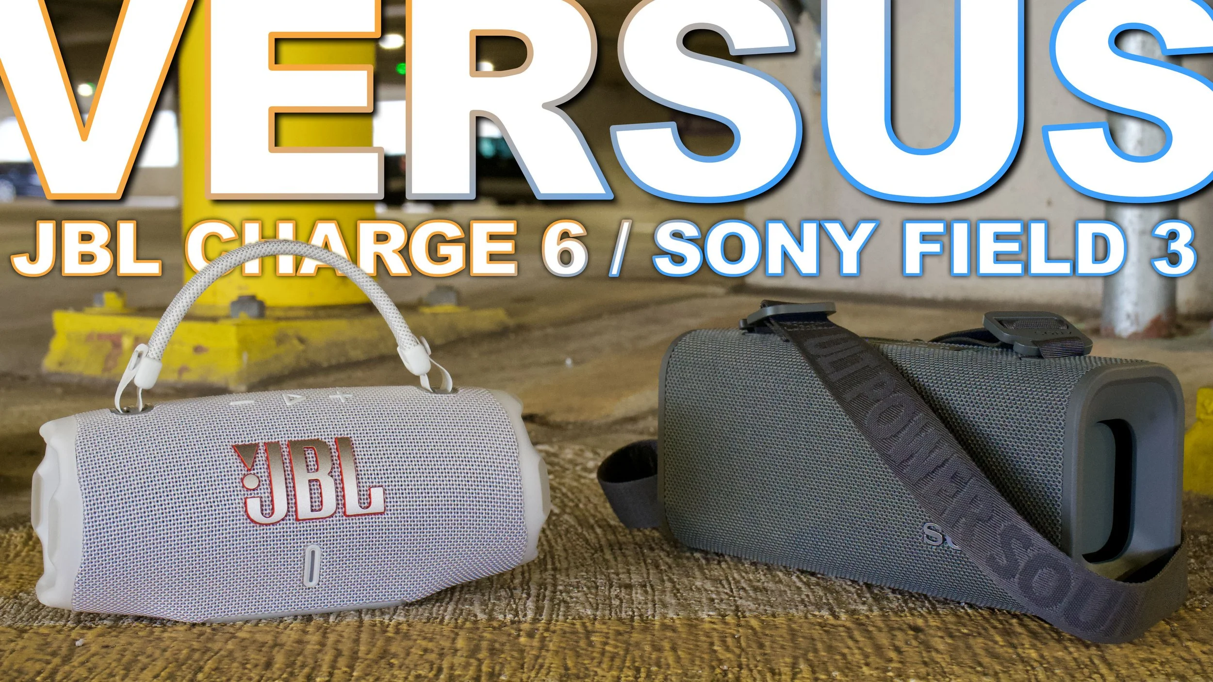 JBL Charge 6 Vs Sony ULT Field 3 - Honestly, This One Is Super Tough