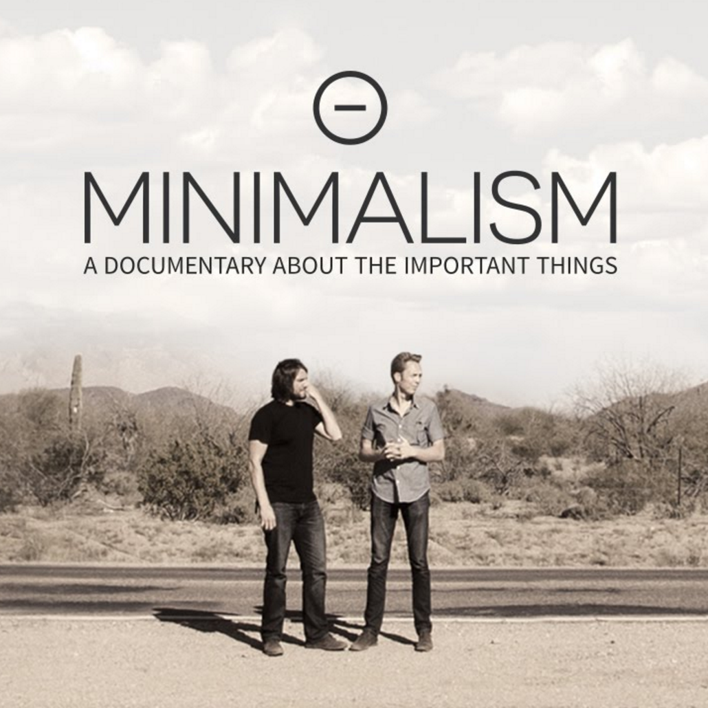 Minimalism: a documentary about the important things