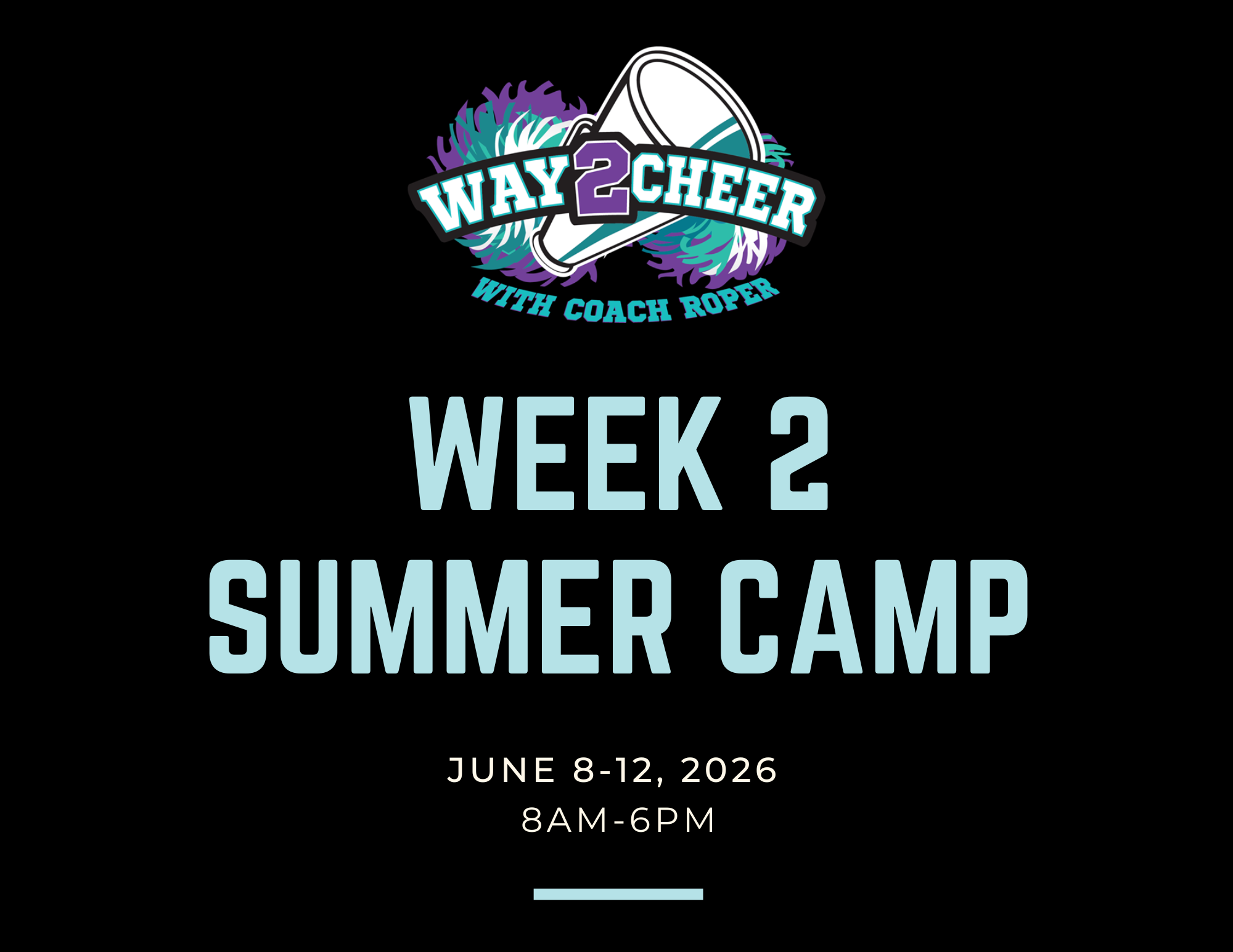 Way2Cheer Summer Camp Week 2 (June 8-12, 2026)