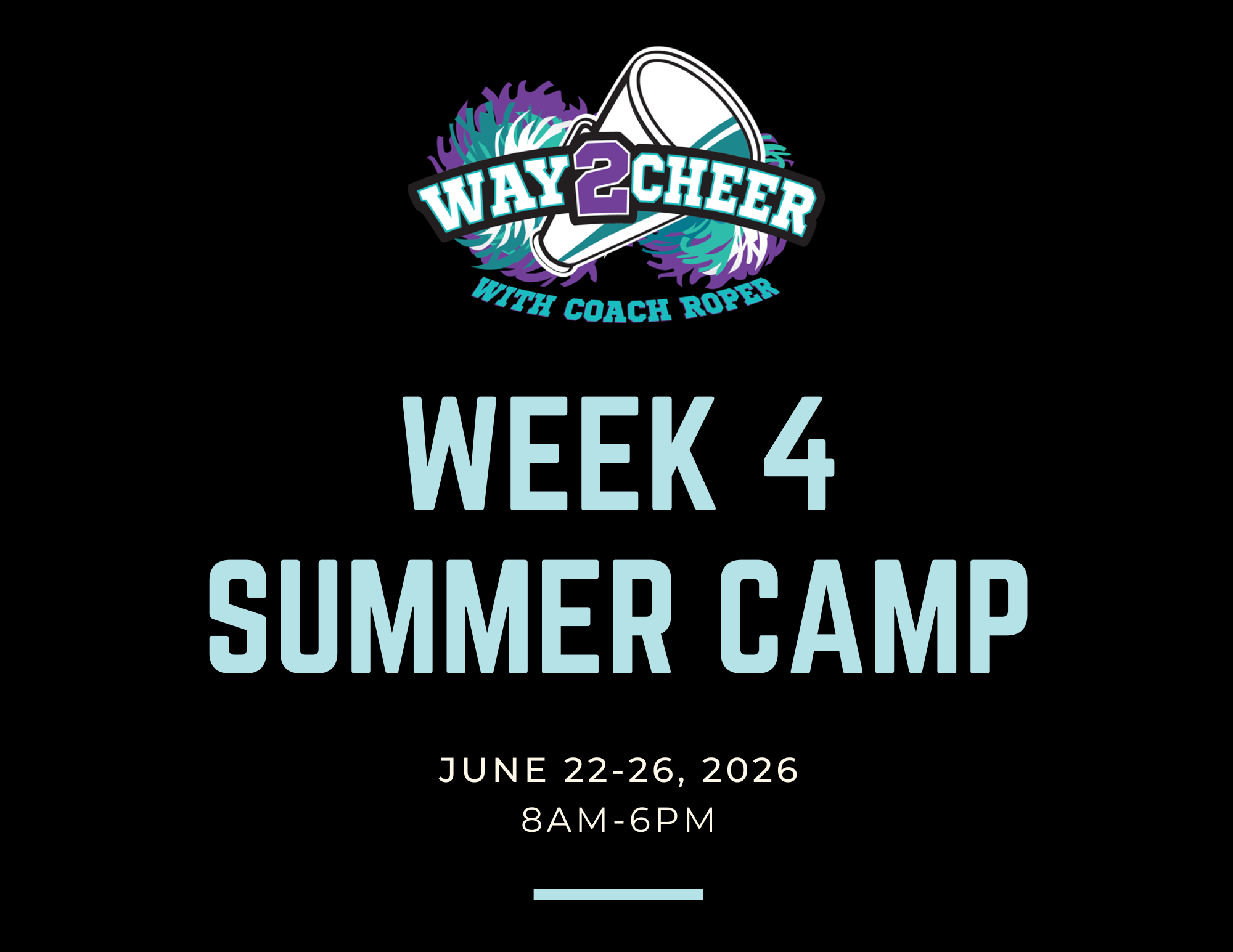 Way2Cheer Summer Camp Week 4 (June 22-26, 2026)