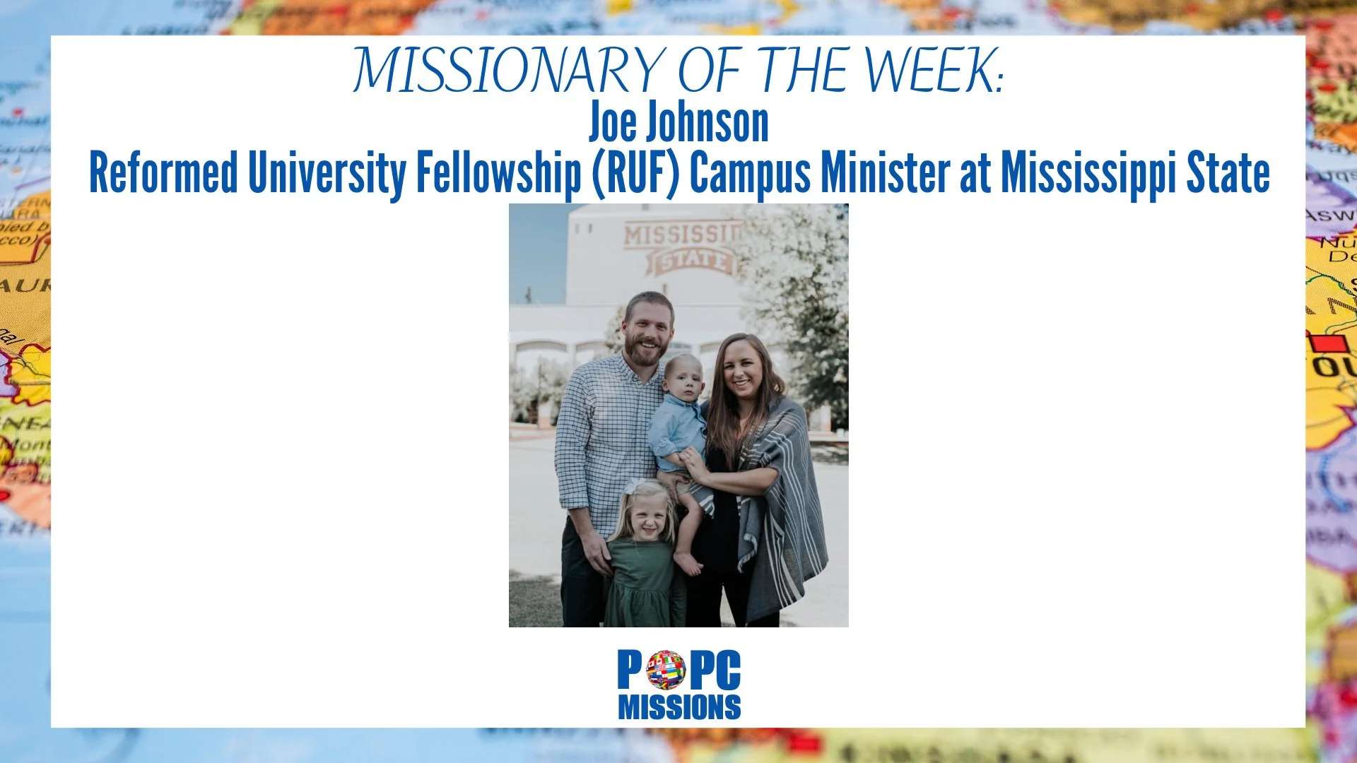 Missionary of the Week: Joe Johnson (RUF Mississippi State) — POPC