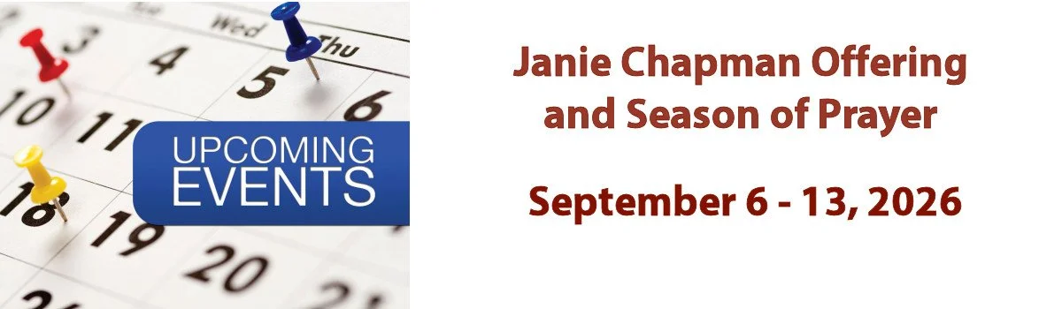 Janie Chapman Offering and Season of Prayer