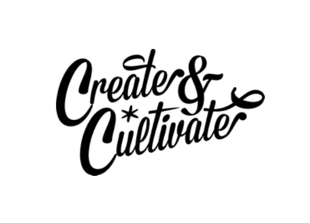 create and cultivate.jpg
