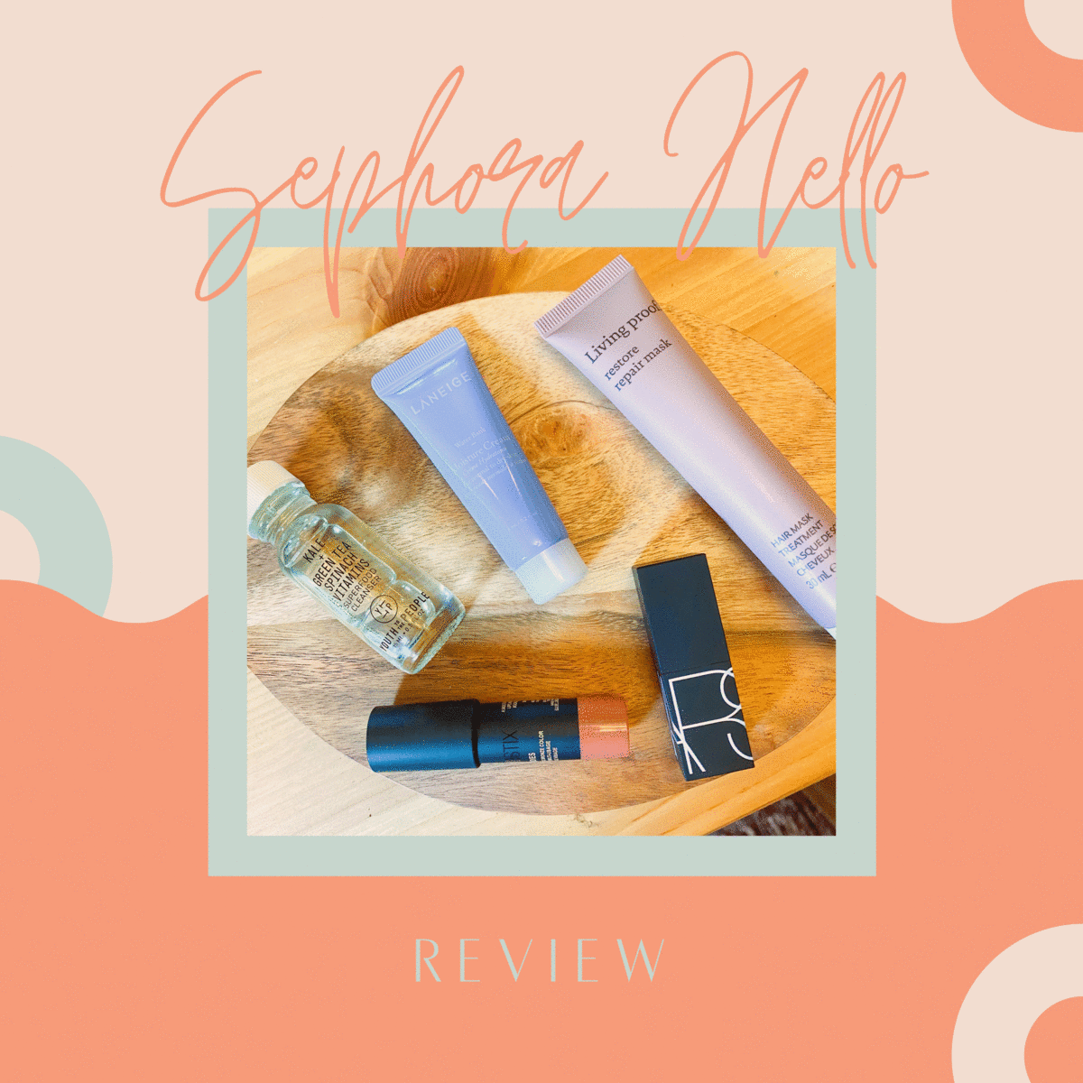 Sephora Hello! Review