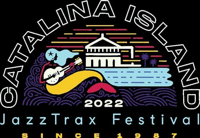 Santa Catalina Island &amp; JazzTrax