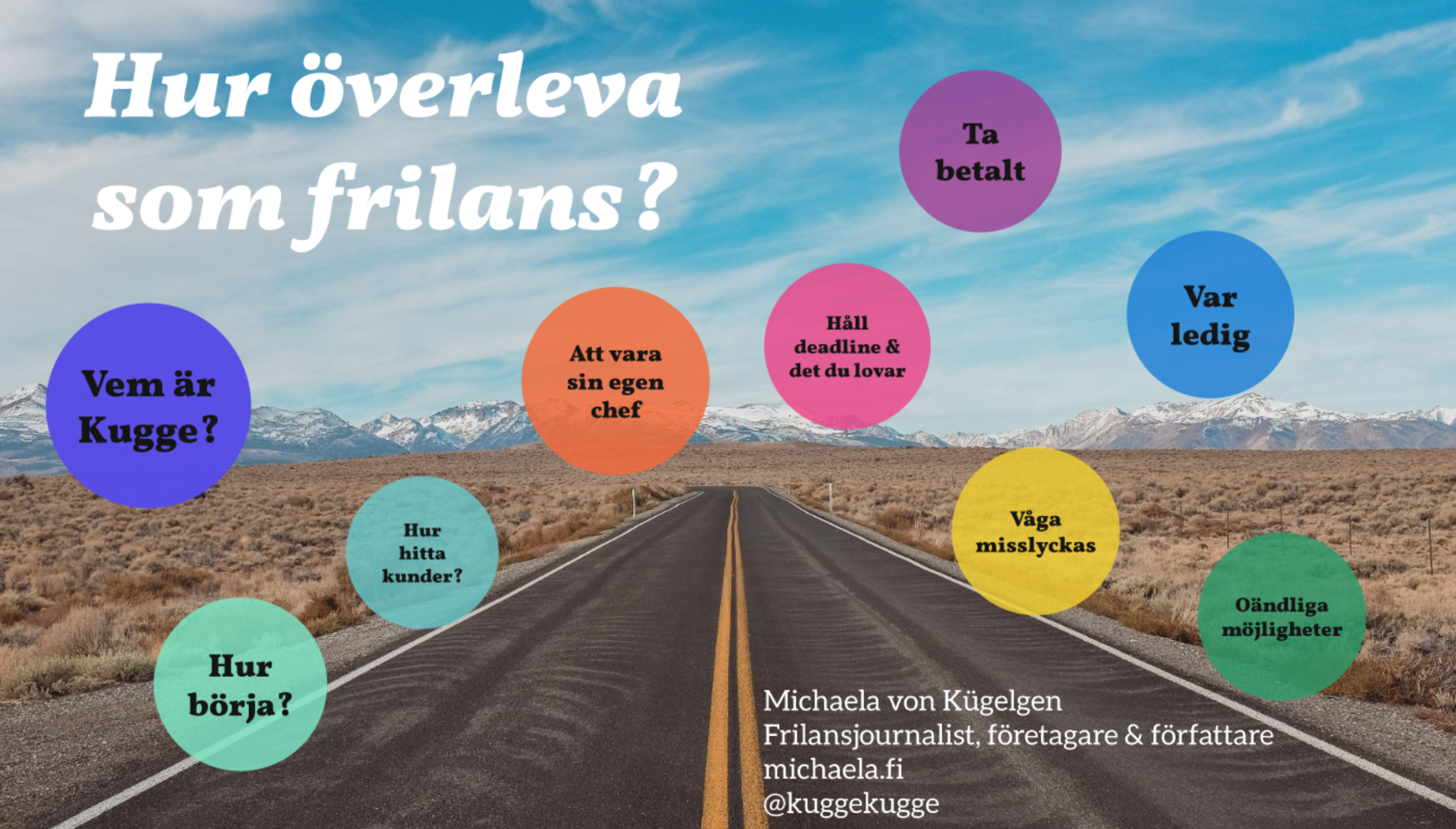Så här såg min presentation ut.