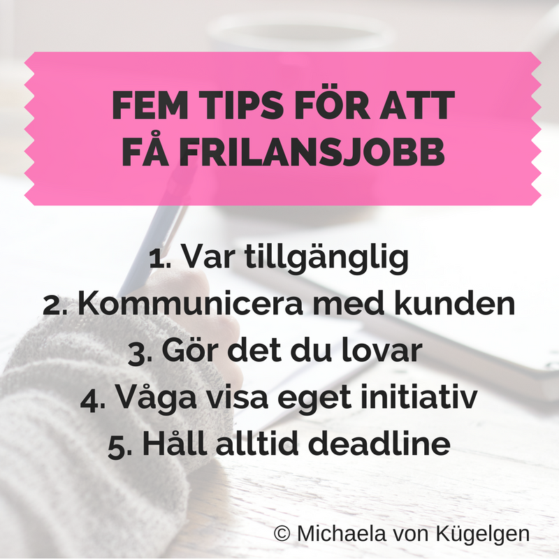 Fem tips för att få frilansjobb