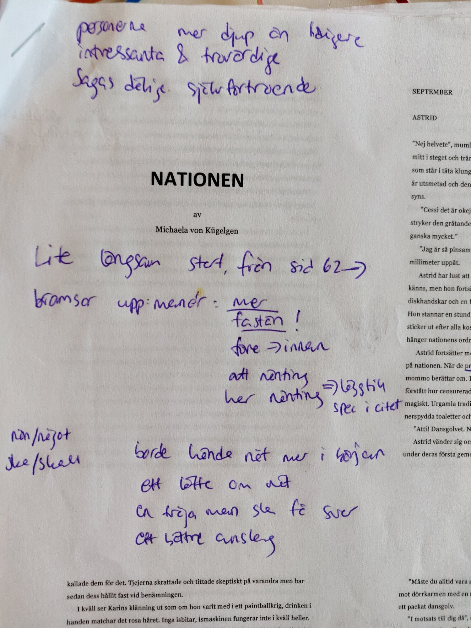 Mina anteckningar på manuset som Mira hade skrivit ut.