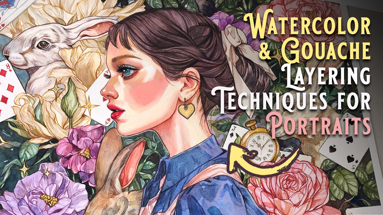 Beginner-Friendly Two-Level Watercolor & Gouache Portrait Method