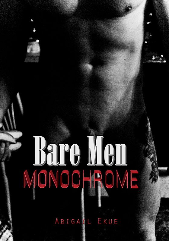 Bare Men monochrome web.jpg