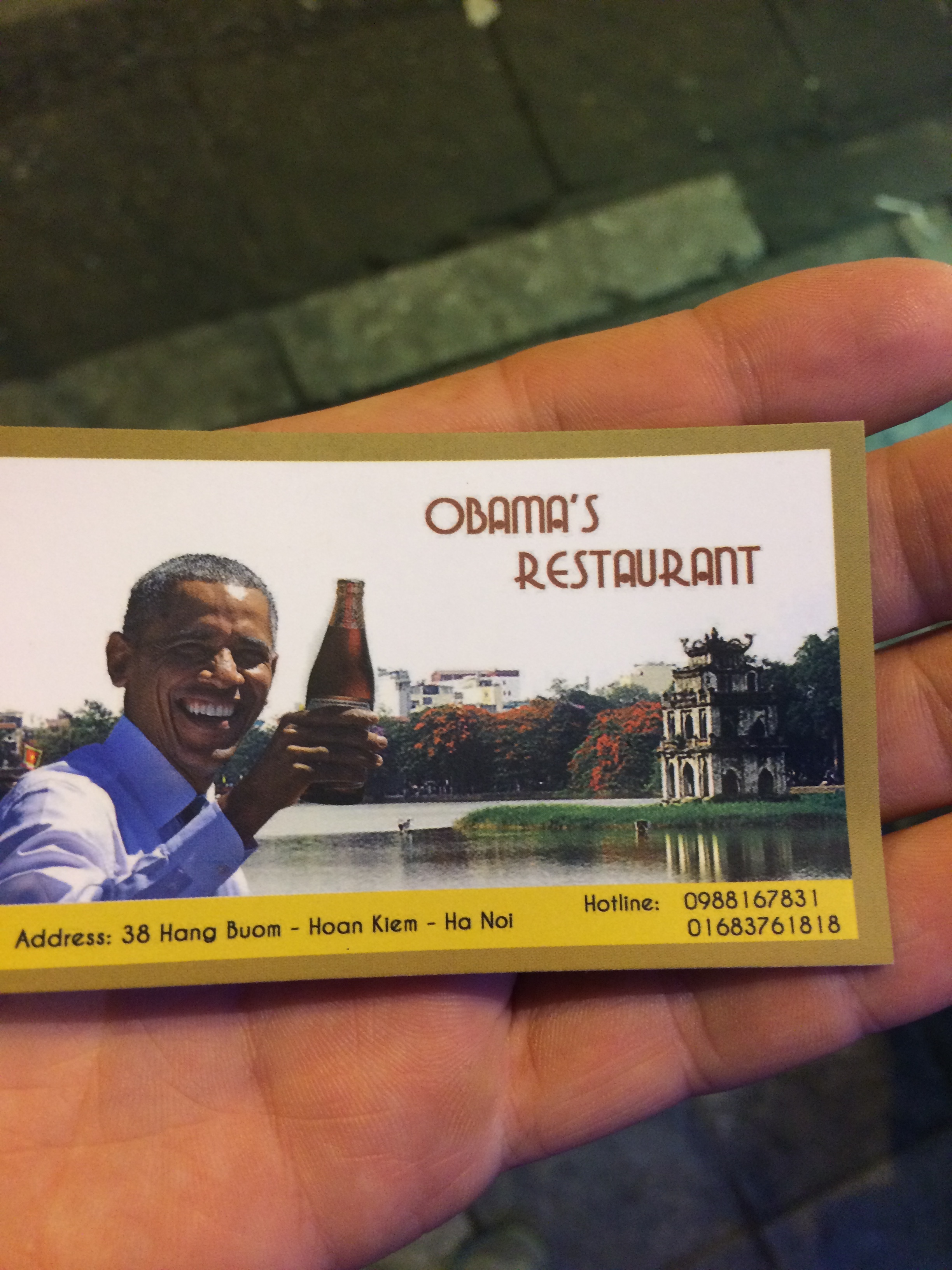 Here's Obamas new card. Hanoi, Vietnam