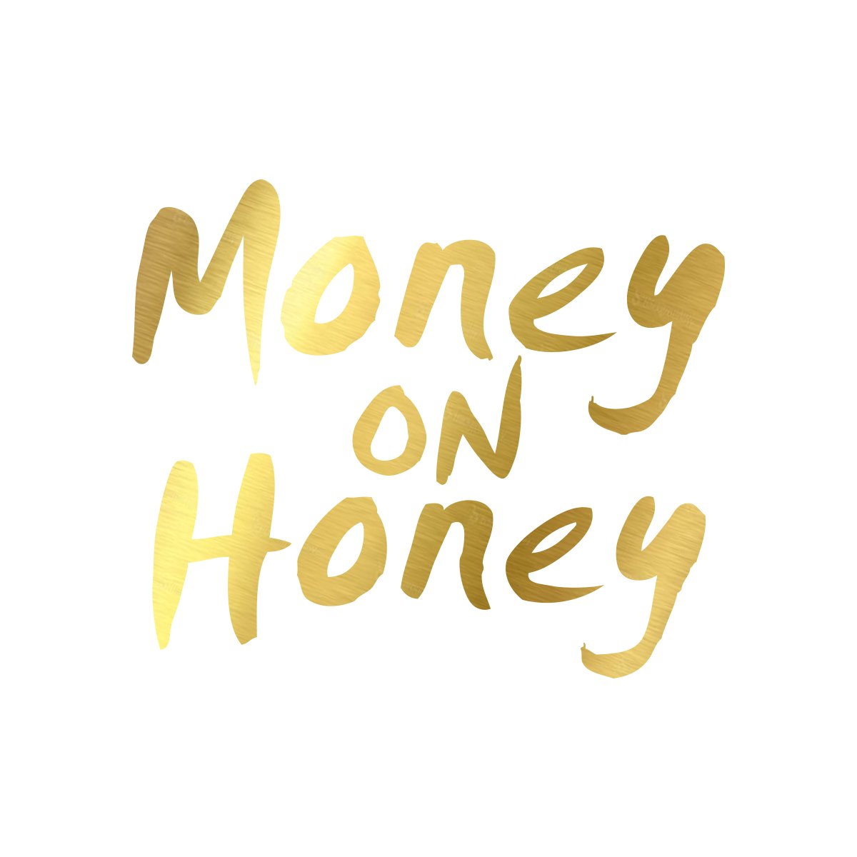 money on honey.jpg
