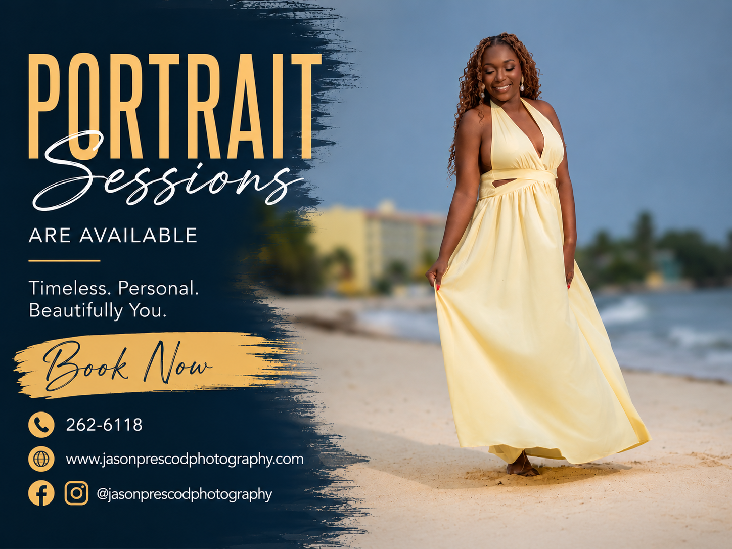 A woman in a yellow dress walking on a sandy beach with buildings in the background; overlay text advertises portrait sessions available, with booking details and contact information.