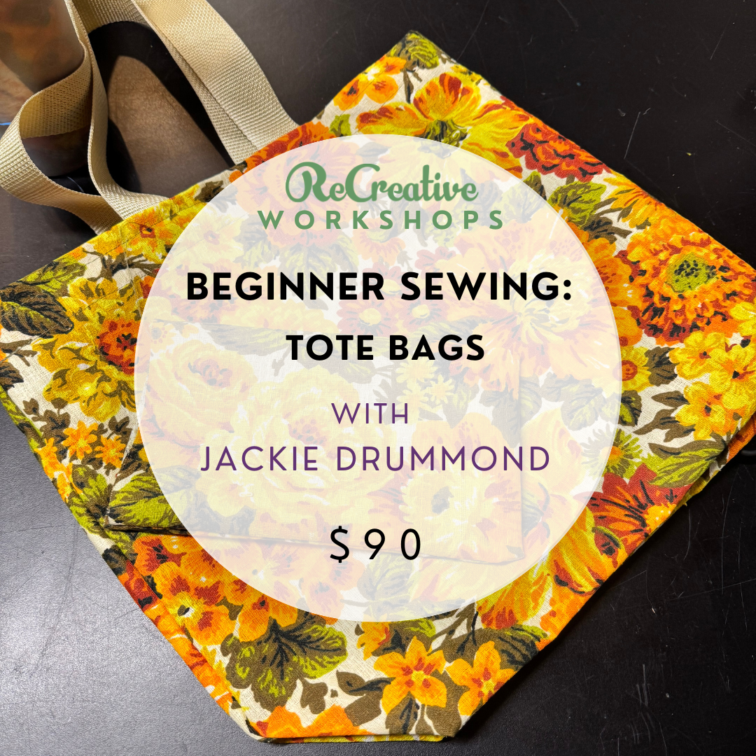 Beginner's Sewing: Tote Bags [May 5, May 29]