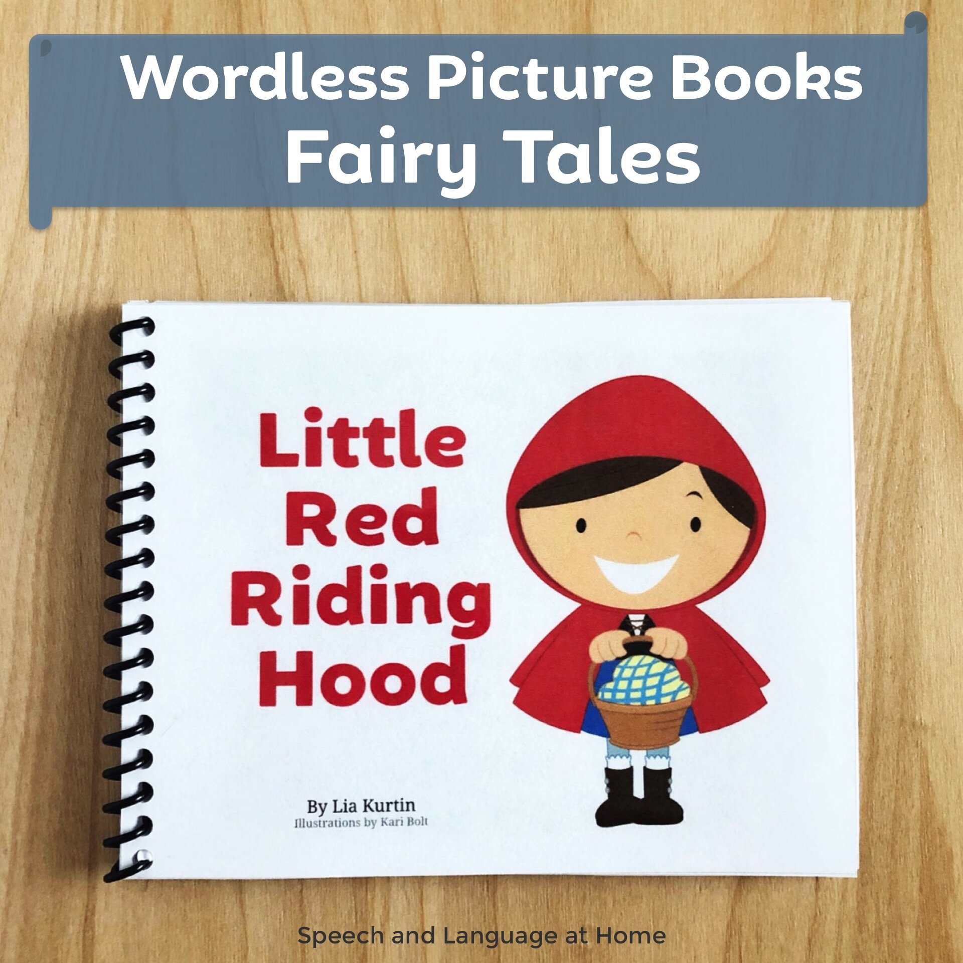 Little Red Riding Hood Wordless Picture Book Speech Activities For Preschoolers Speech And Language At Home