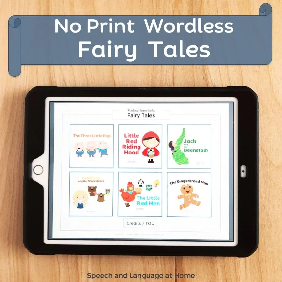 No Print Wordless Fairy Tales for preschool, kindergarten, and speech therapy