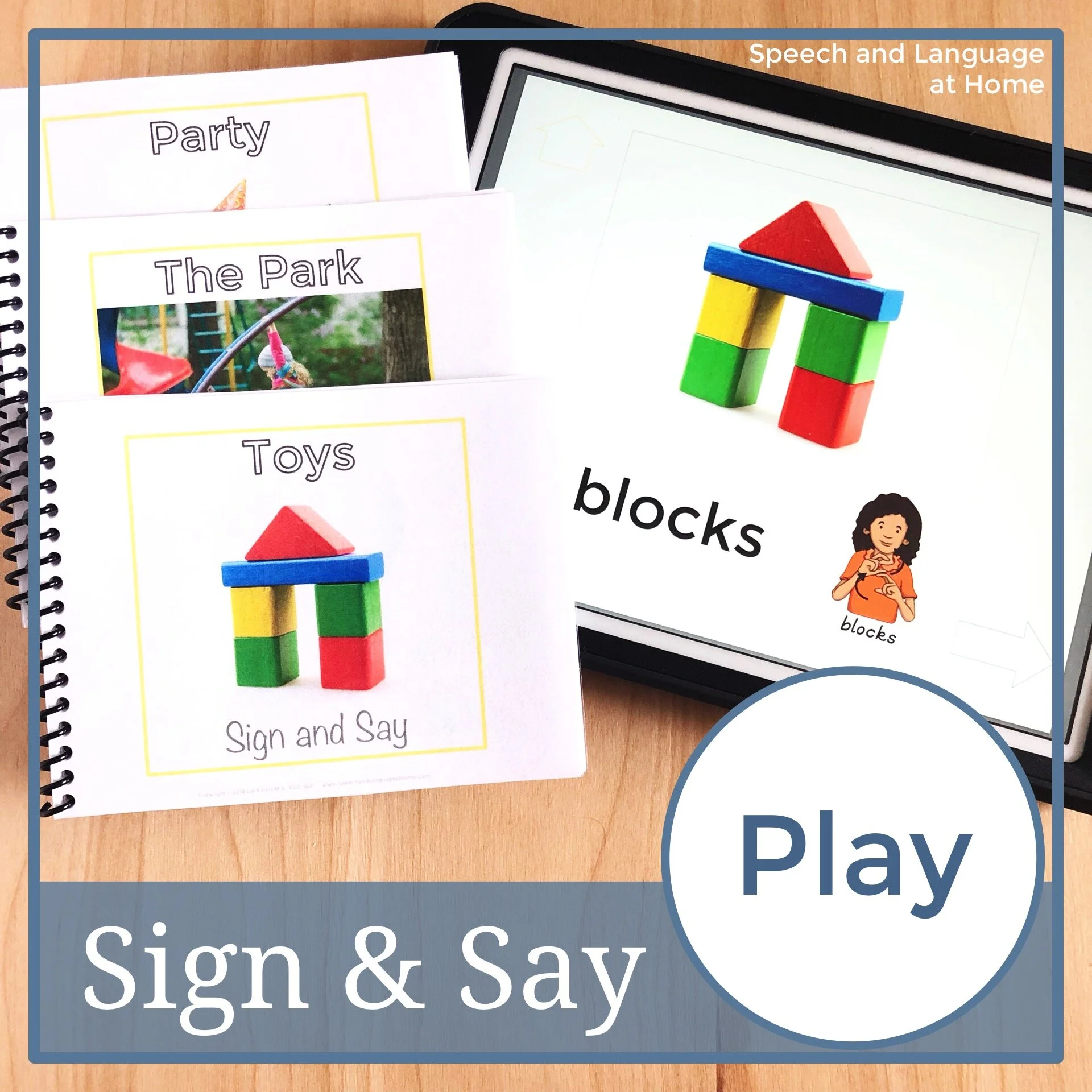 Sign and Say Play