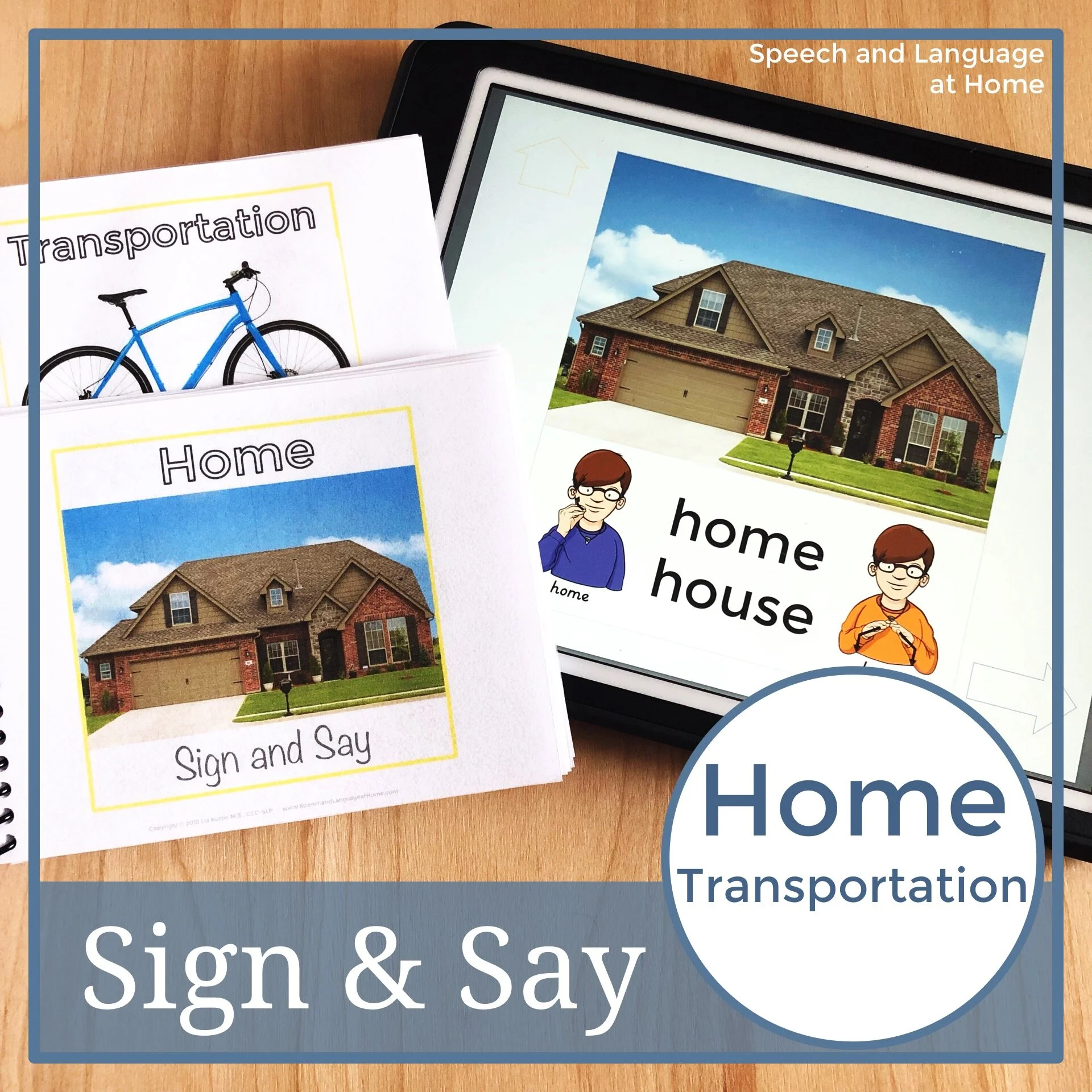 Sign and Say Home and Transportation