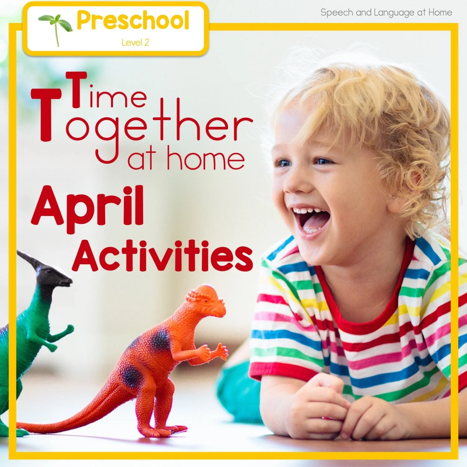 April Preschool Speech Activities You Can Do At Home