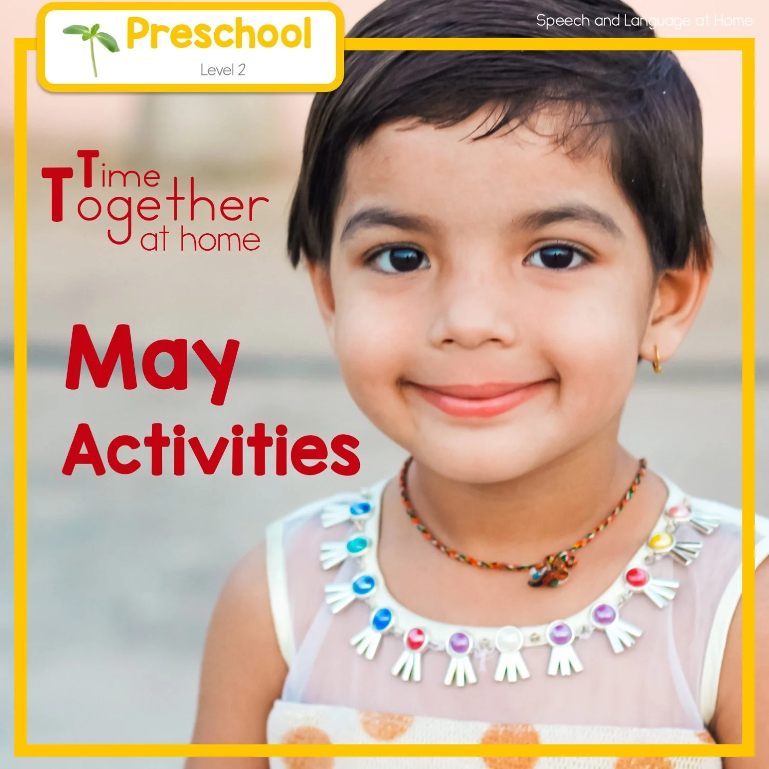 May Preschool Speech Activities You Can Do At Home