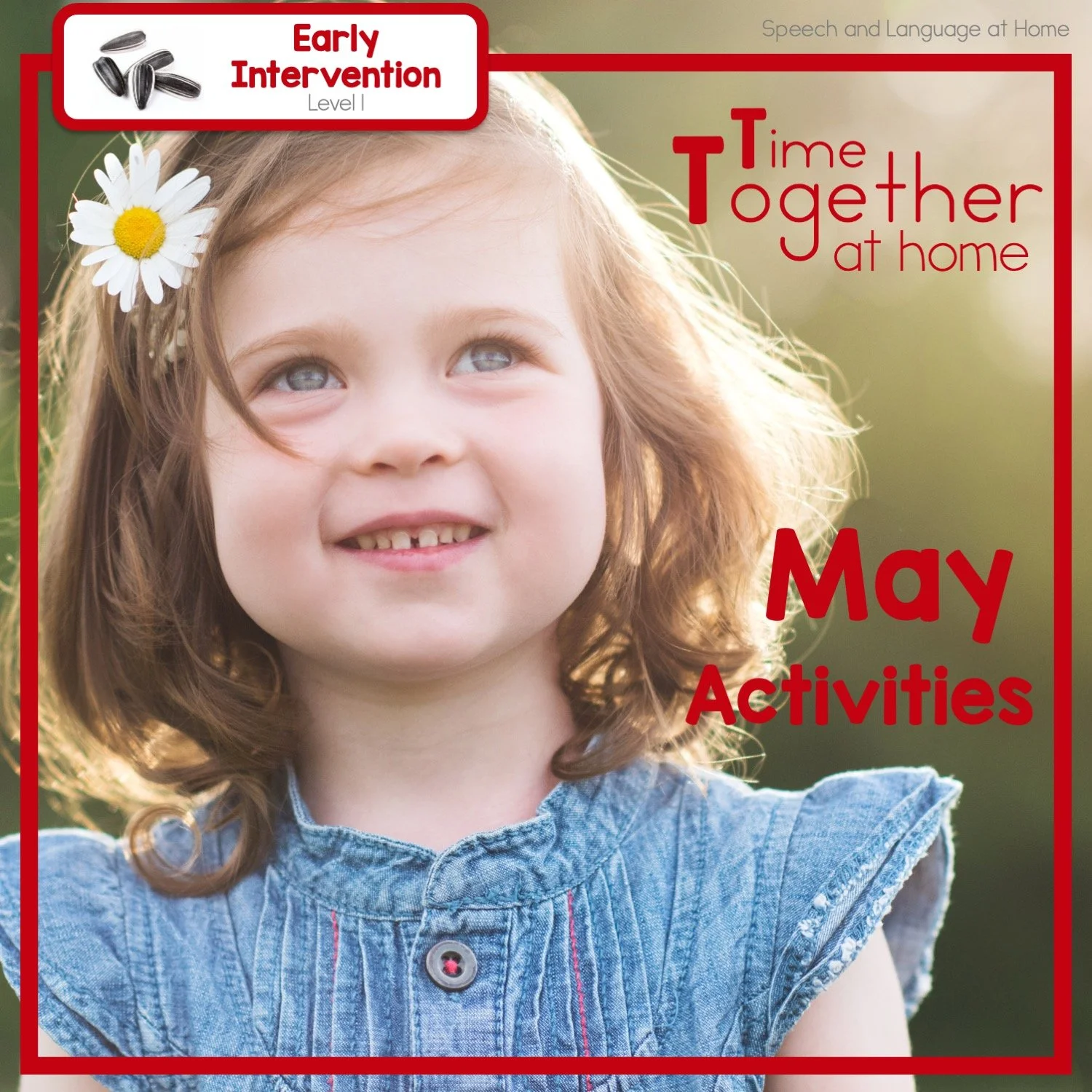 May Early Intervention Speech Activities You Can Do At Home