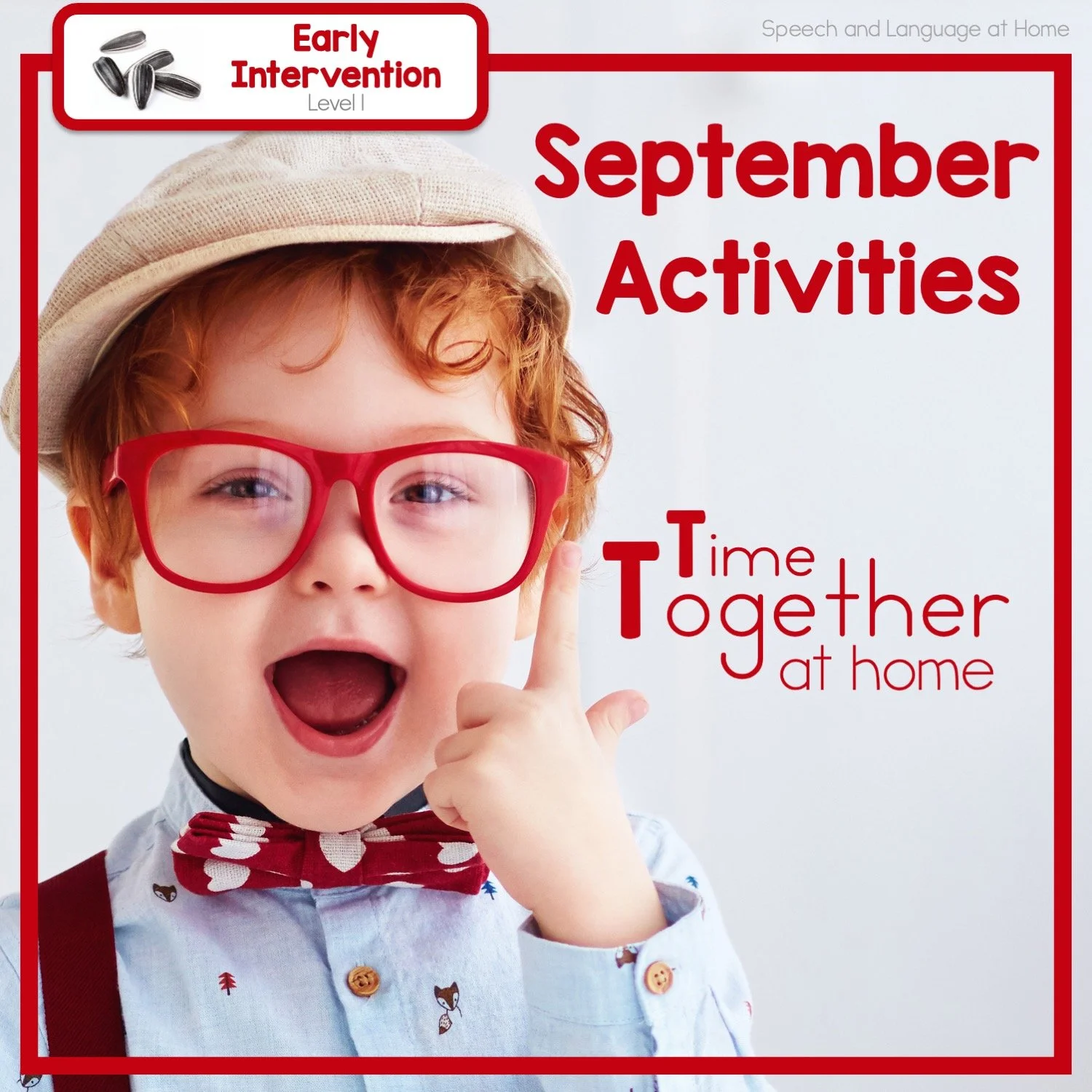 September Early Intervention Speech Activities You Can Do At Home