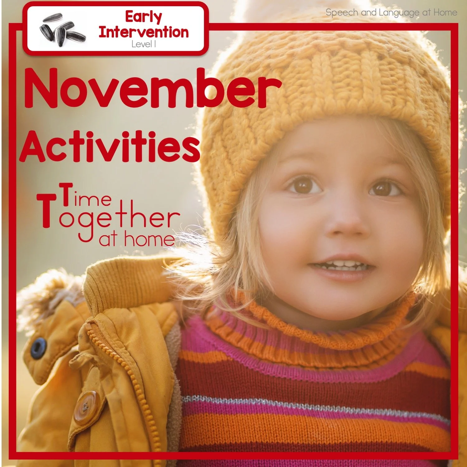 November Early Intervention Speech Activities You Can Do At Home