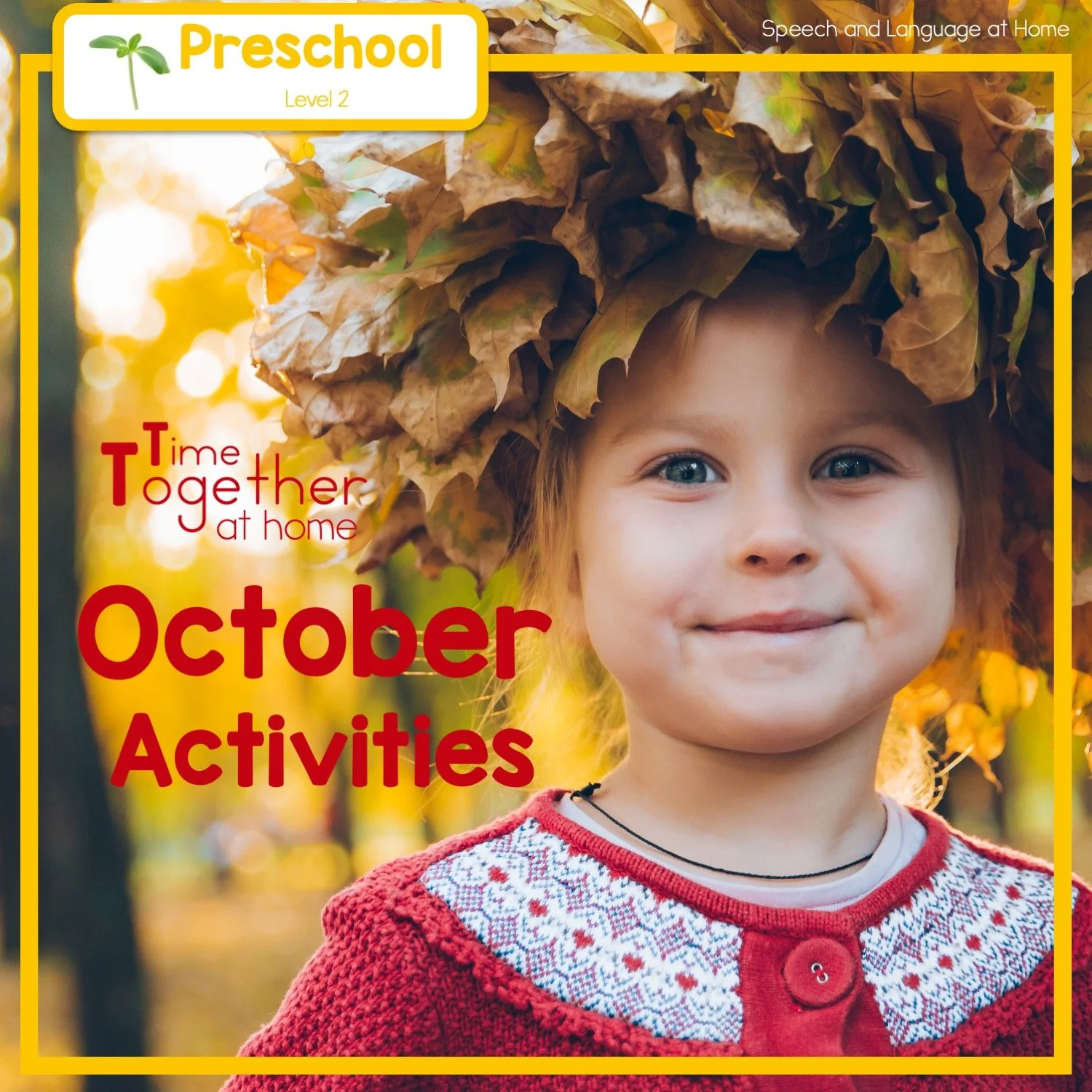October Preschool Speech Activities You Can Do At Home