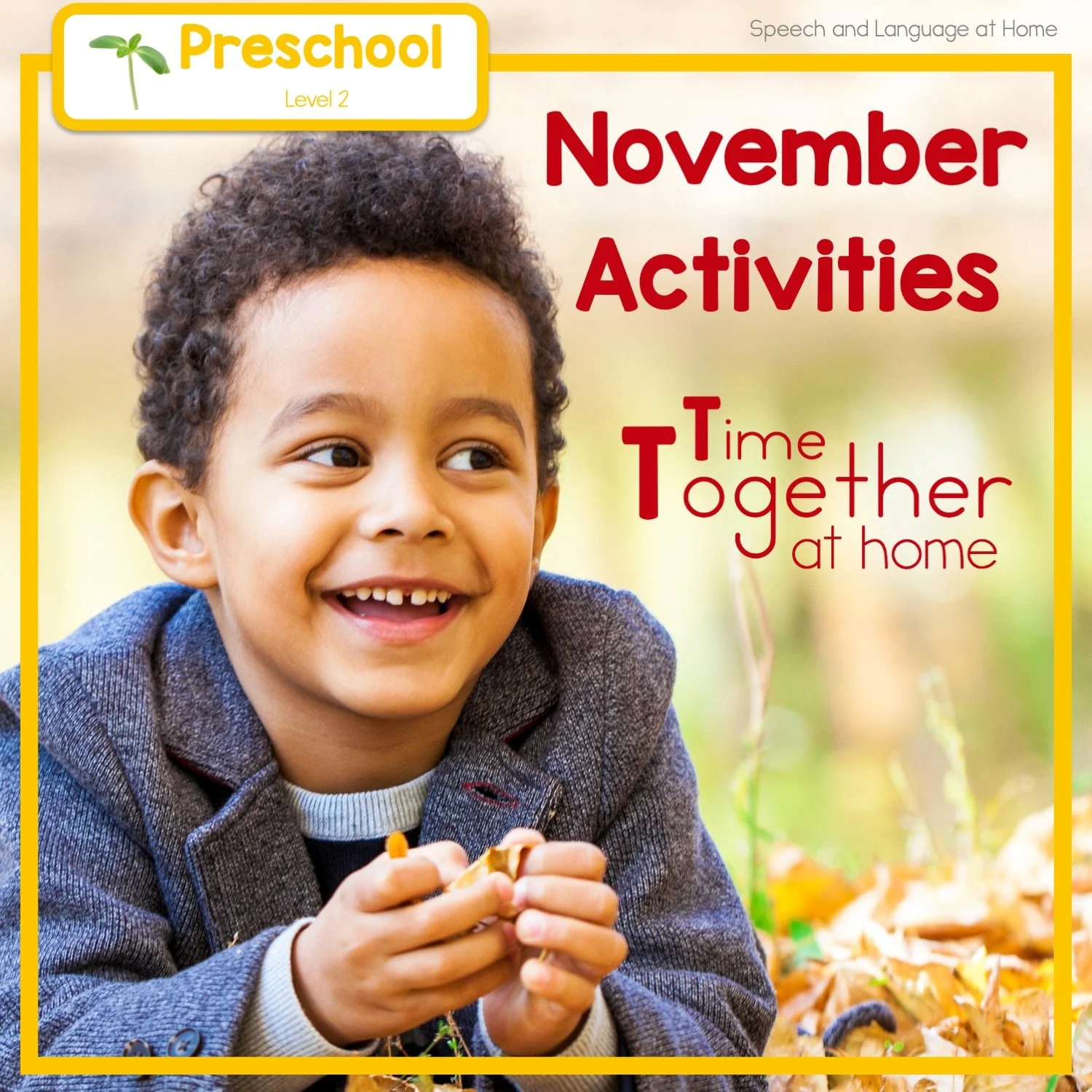 November Preschool Speech Activities You Can Do At Home