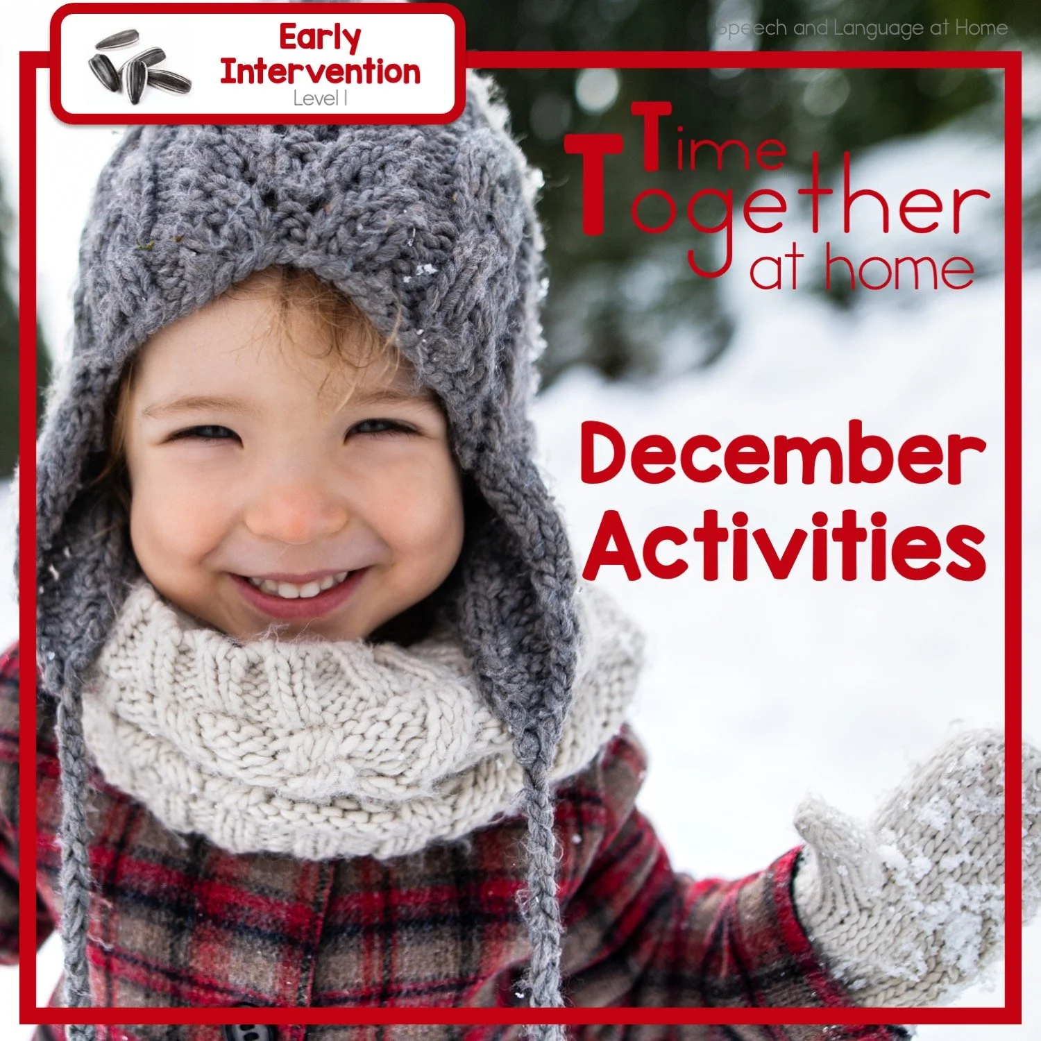 December Early Intervention Activities You Can Do At Home