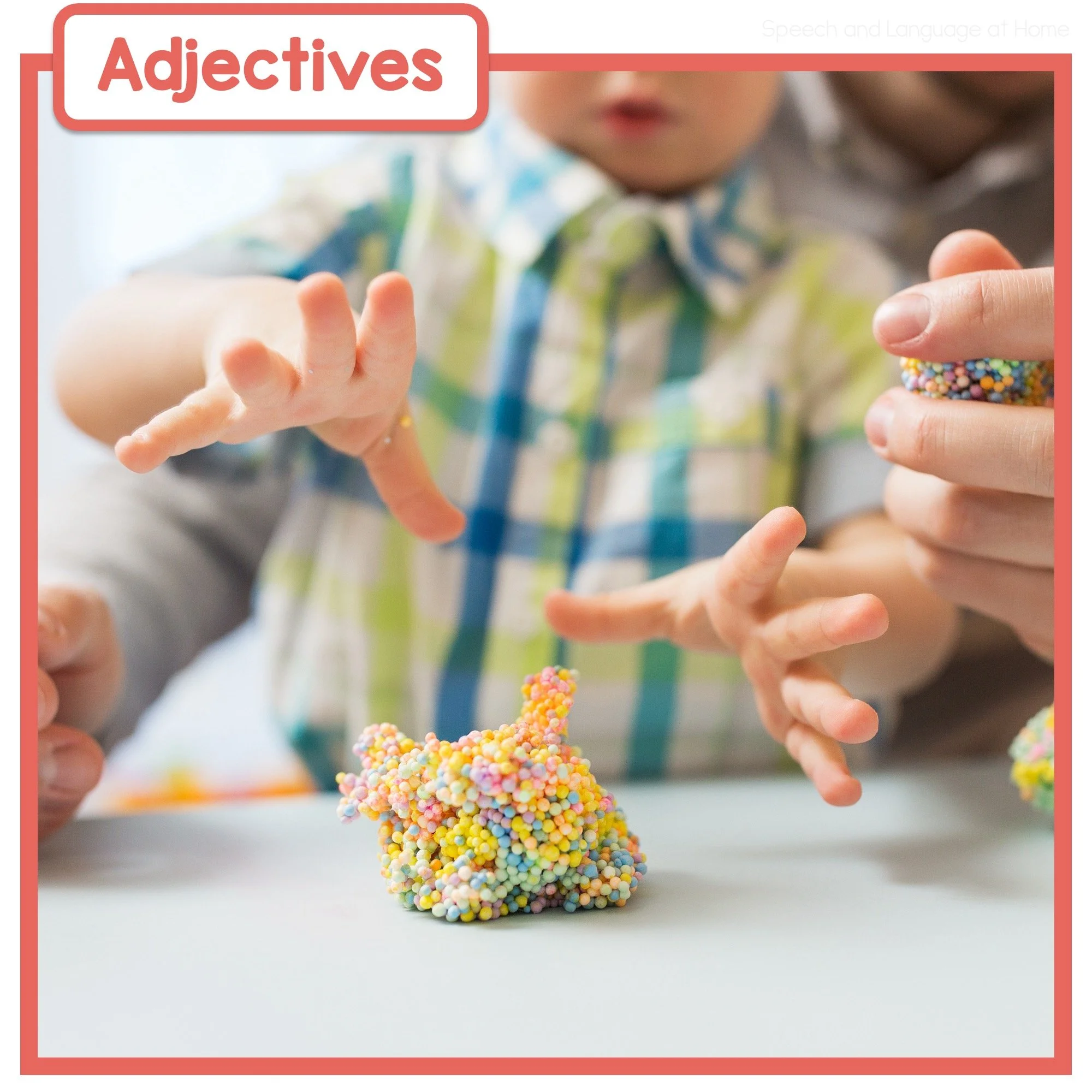 From Naming to Describing: Teaching Adjectives at Home