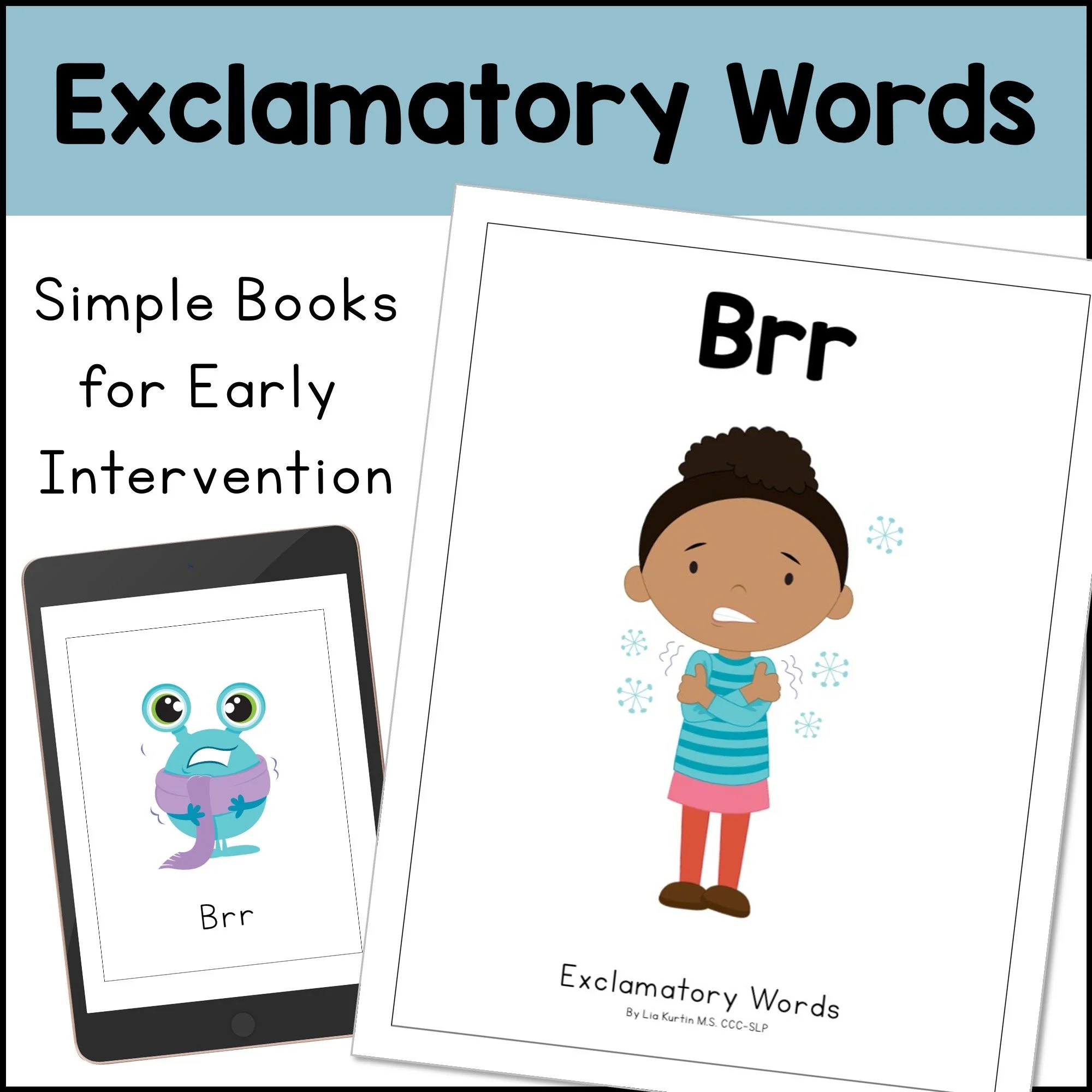 Exclamatory Word Book Brr. Simple Books for Early Intervention.
