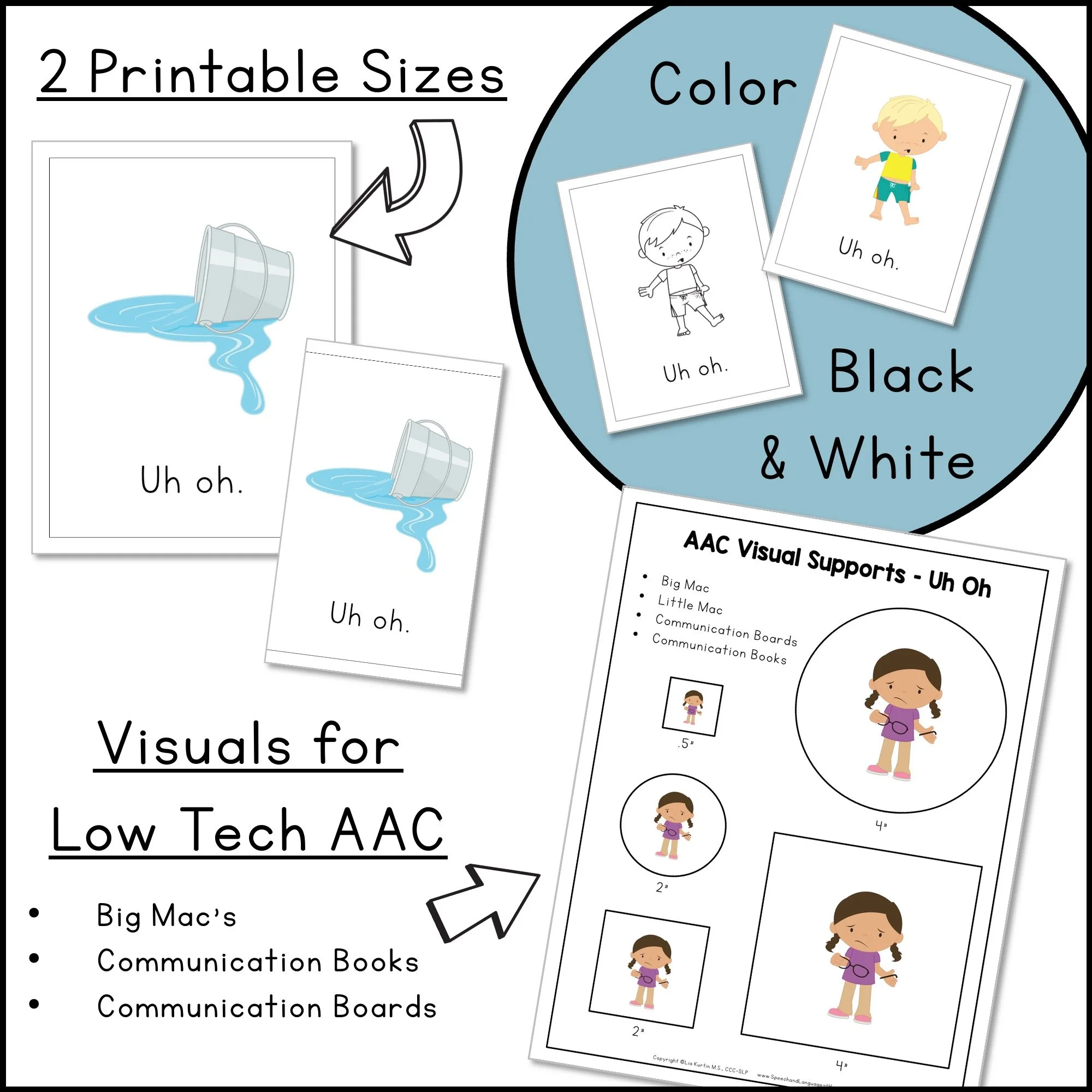 Comes in 2 printable sizes, color and black and white, and visuals for low tech AAC.