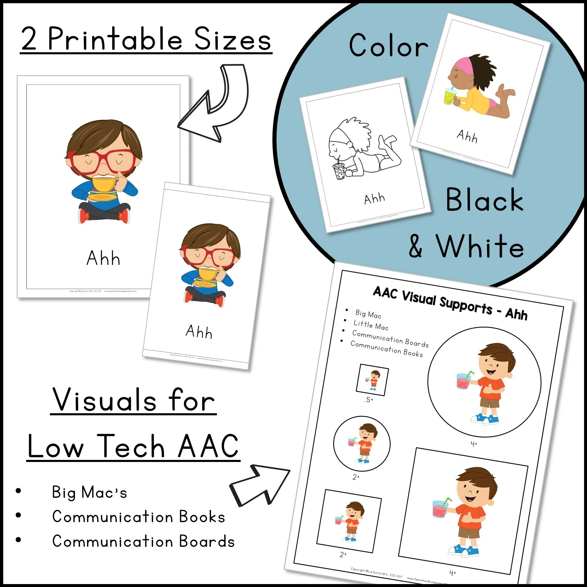Comes in 2 printable sizes, color and black and white, and visuals for low tech AAC.
