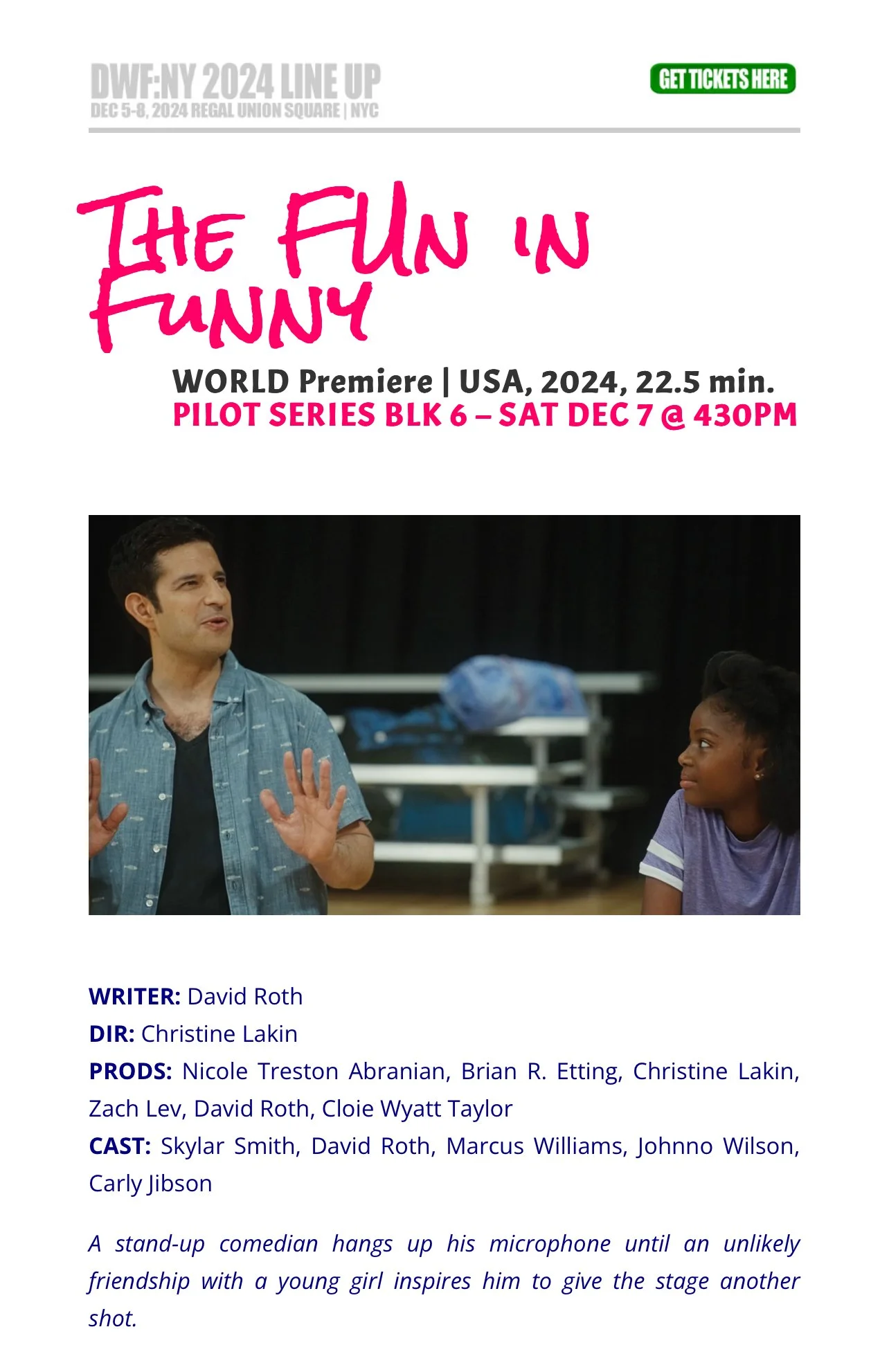 The FUn in Funny // World Premiere at Dances with Films: NY