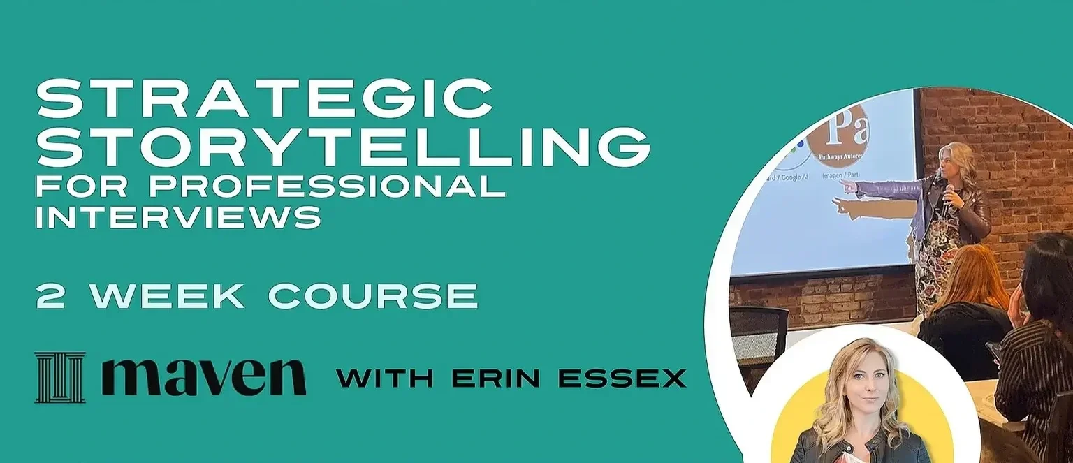 NOV 2025 Cohort // Strategic Storytelling for Professional Interviews